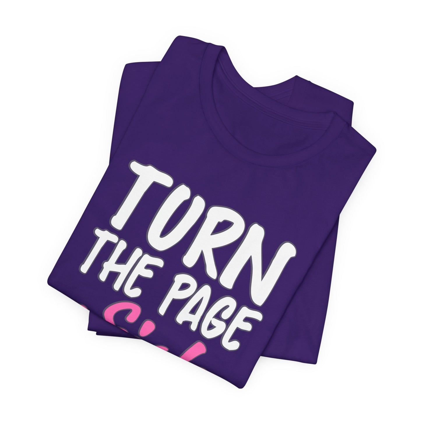 "Turn The Page Sis" Exclusive Tee