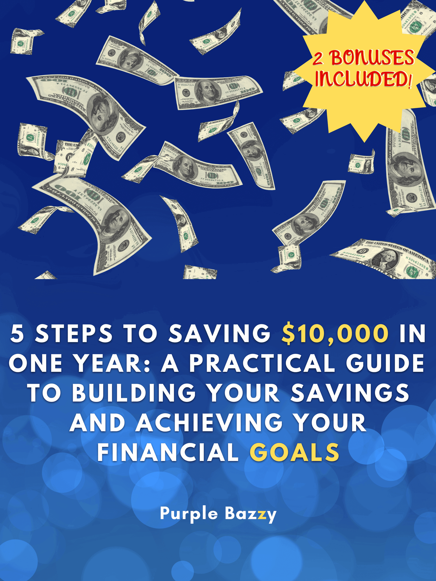 5 Steps To Saving 10,000-Dollars In One Year: Practical Guide To Building Your Savings & Achieving Your Financial Goals, Digital Download | Best Deals & Free Shipping | Best Deals & Free Shipping | Best Deals & Free Shipping, Brand63