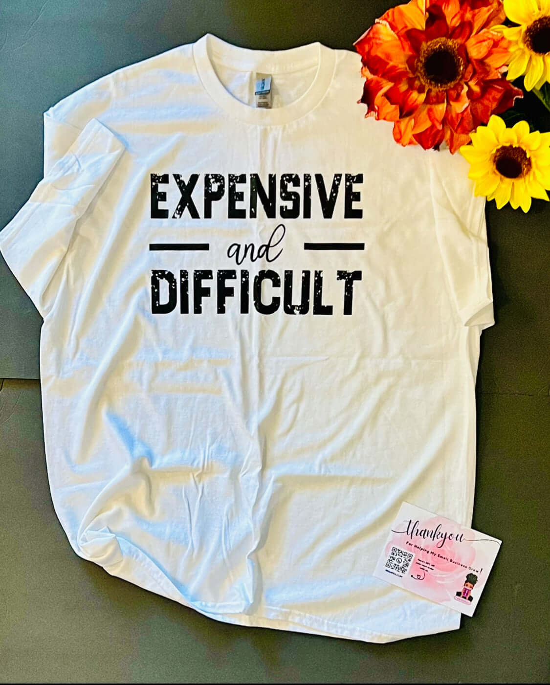 Expensive and Difficult Grunge Design Women's Tshirt | Only 1 Left, Brand63
