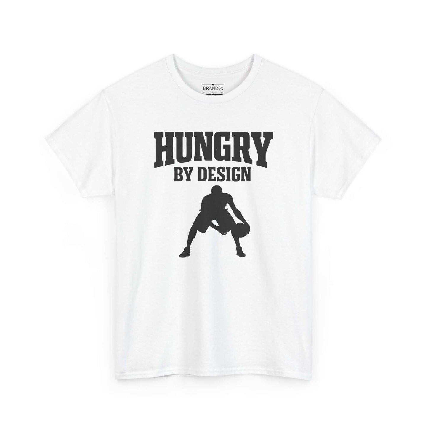 Hungry By Design Basketball Tee – Grit-Driven Performance Mindset Shirt | Brand63 Exclusive