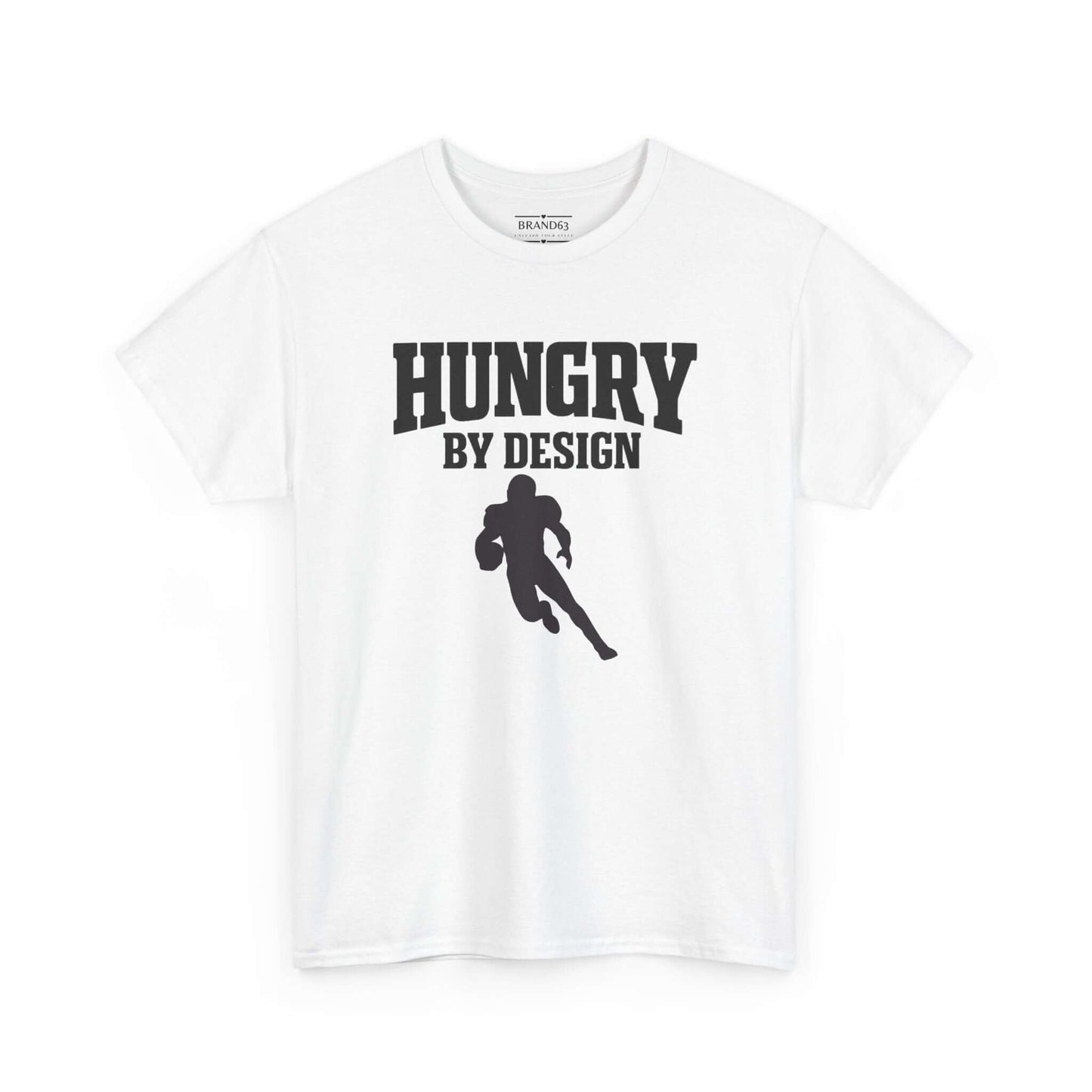 Hungry By Design Football Tee featuring bold text and a football player silhouette on a white t-shirt.
