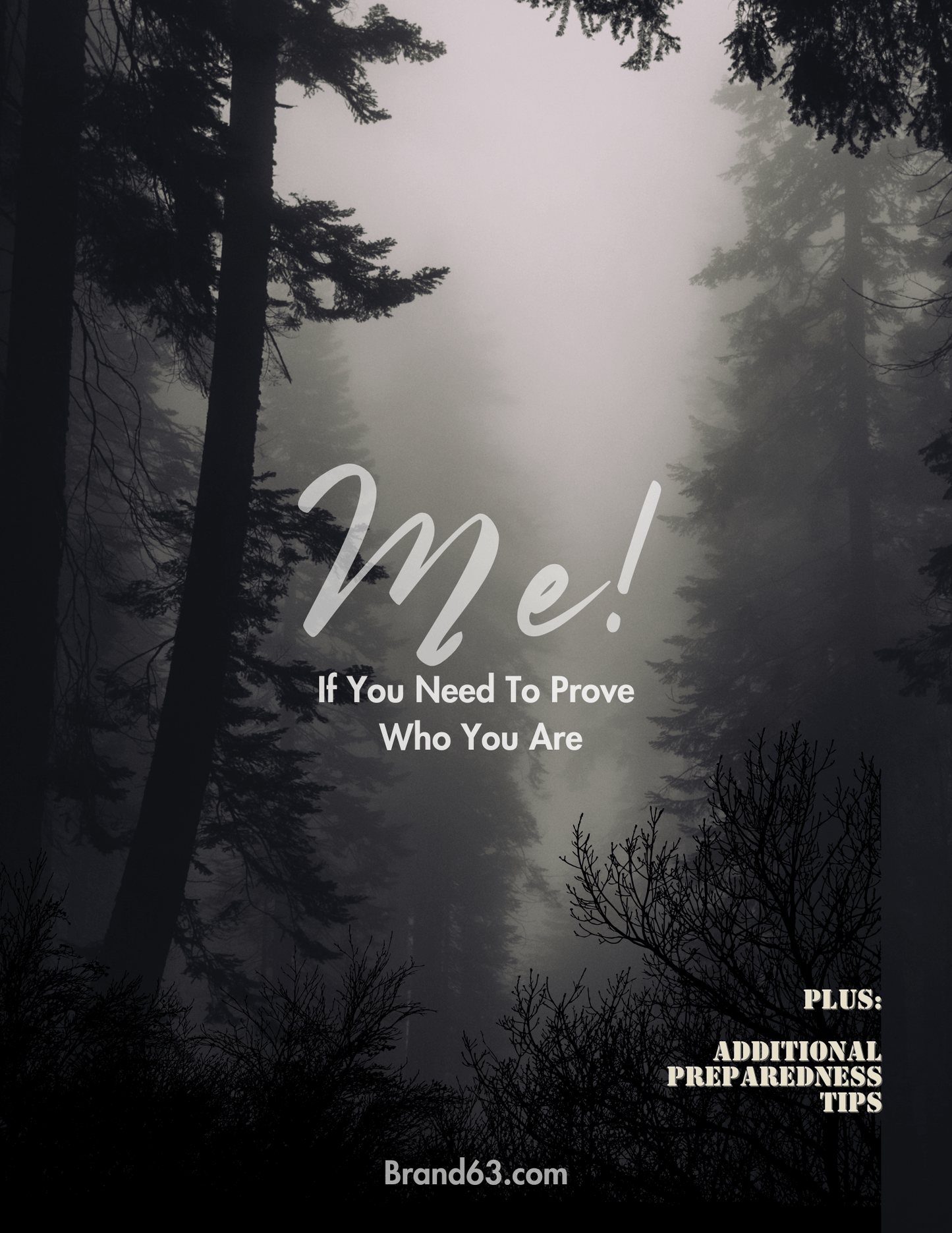 Prepare To Prove Who You Are | How-To's | Tips, Brand63