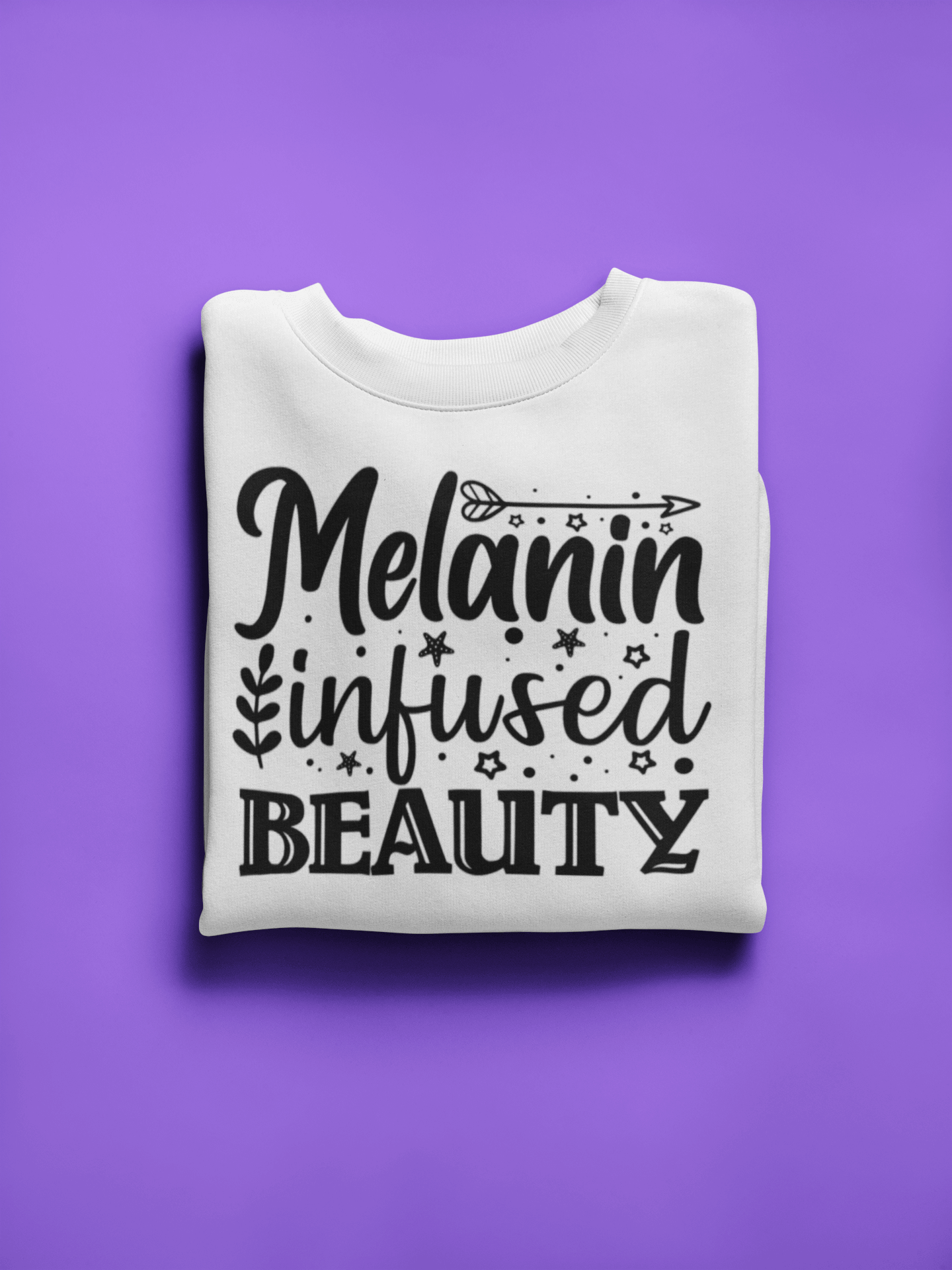 Melanin Infused Beauty Sweatshirt for Women - Spread Positivity and Radiate Confidence, Brand63