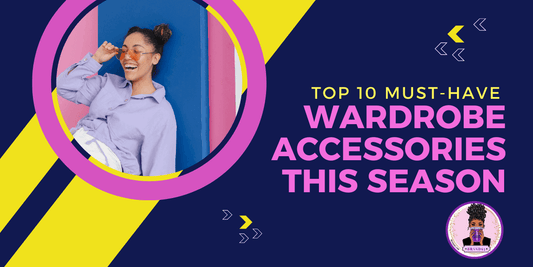 Top 10 Must-Have Accessories for Your Wardrobe This Season, Brand63