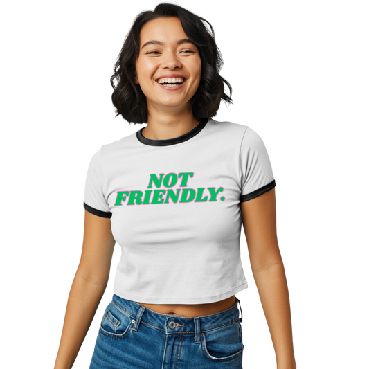 "Not Friendly" Women's Edgy Cropped Ringer Tee