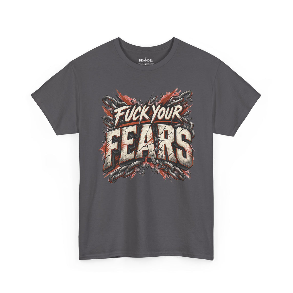 Fuck Your Fears Tee — Bold Motivational Streetwear