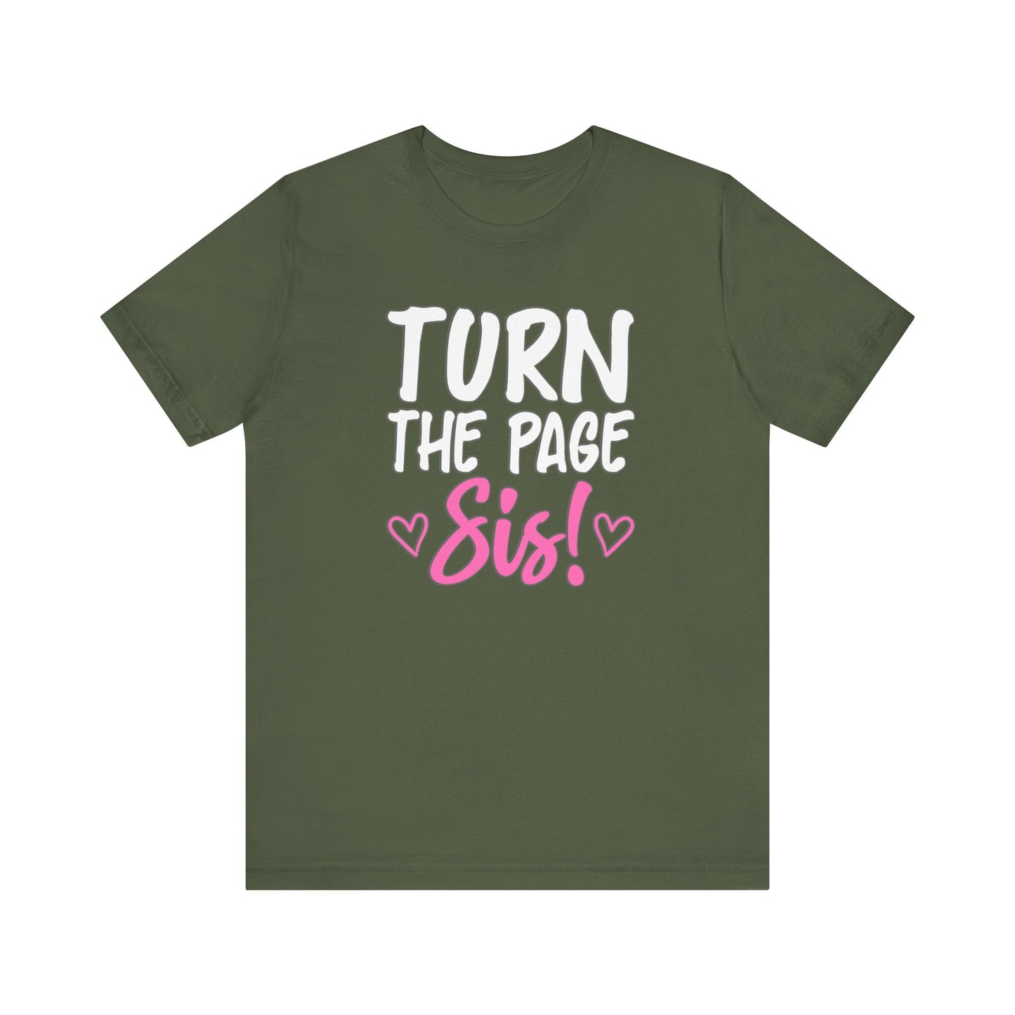 "Turn The Page Sis" Exclusive Tee