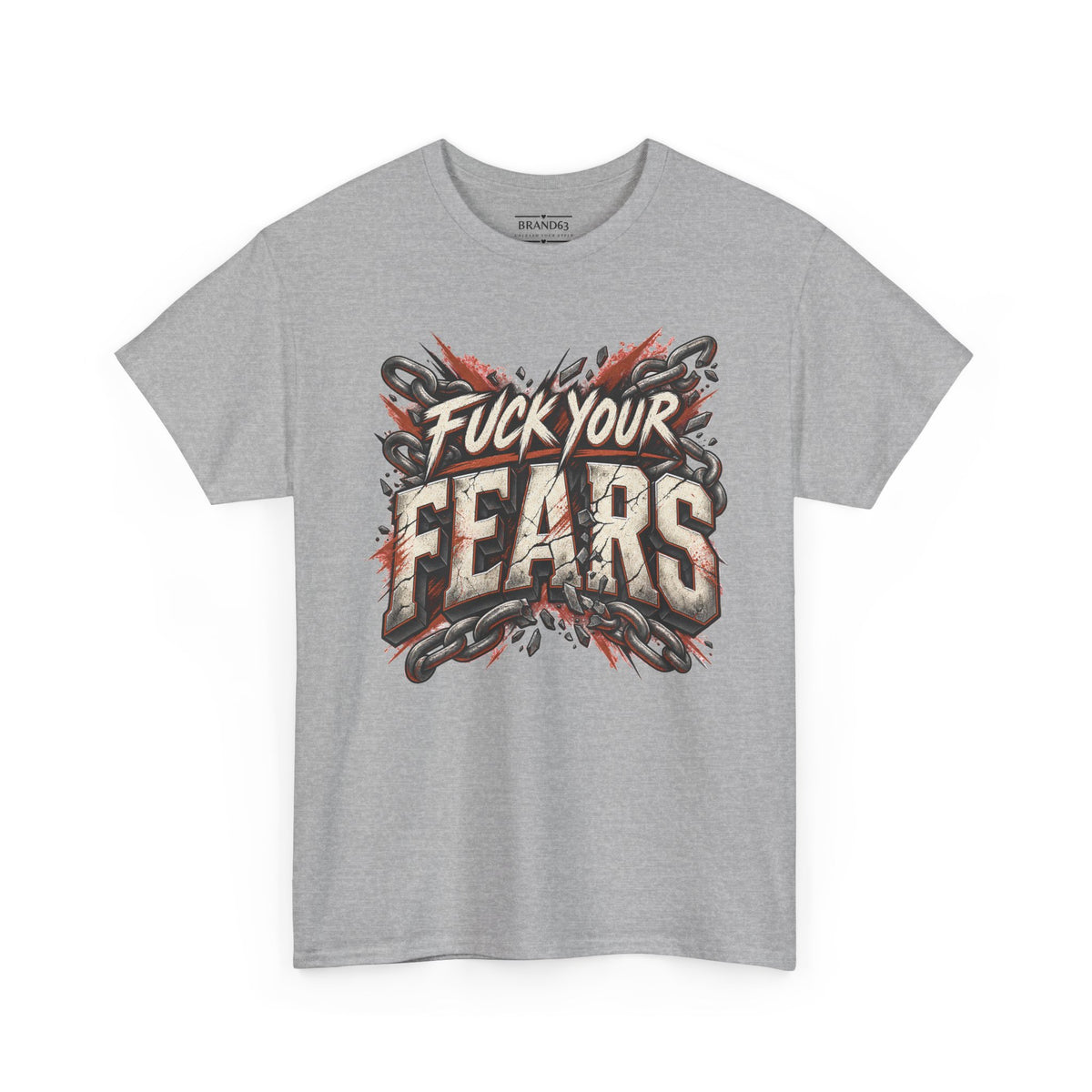 Fuck Your Fears Tee — Bold Motivational Streetwear