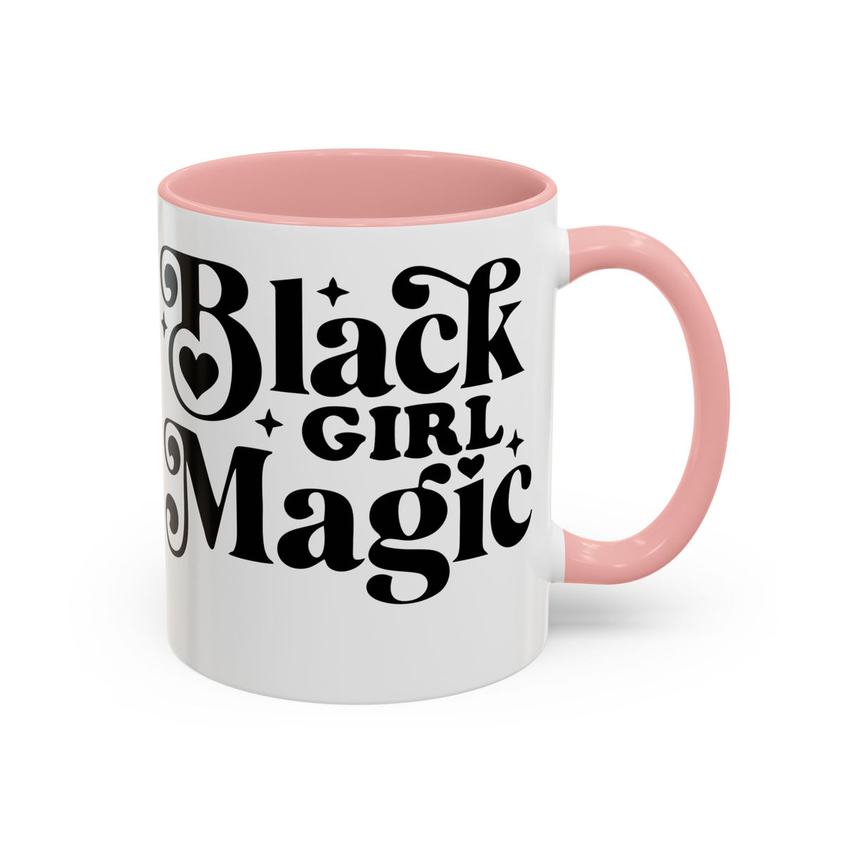Black Girl Magic  Coffee Mug