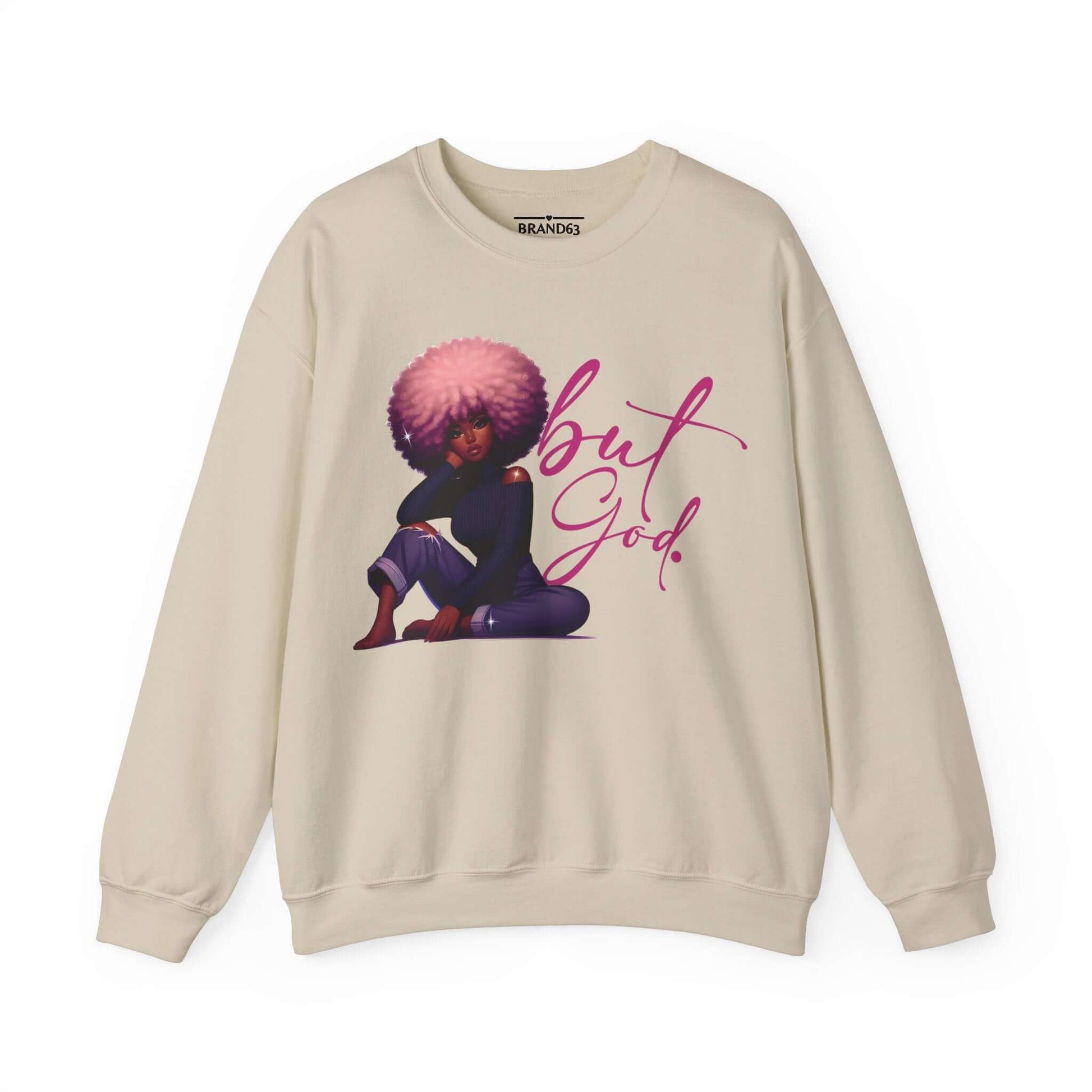 Afro Centric 'But God' Christian Women's Sweatshirt, Plus Sizes Available, Brand63