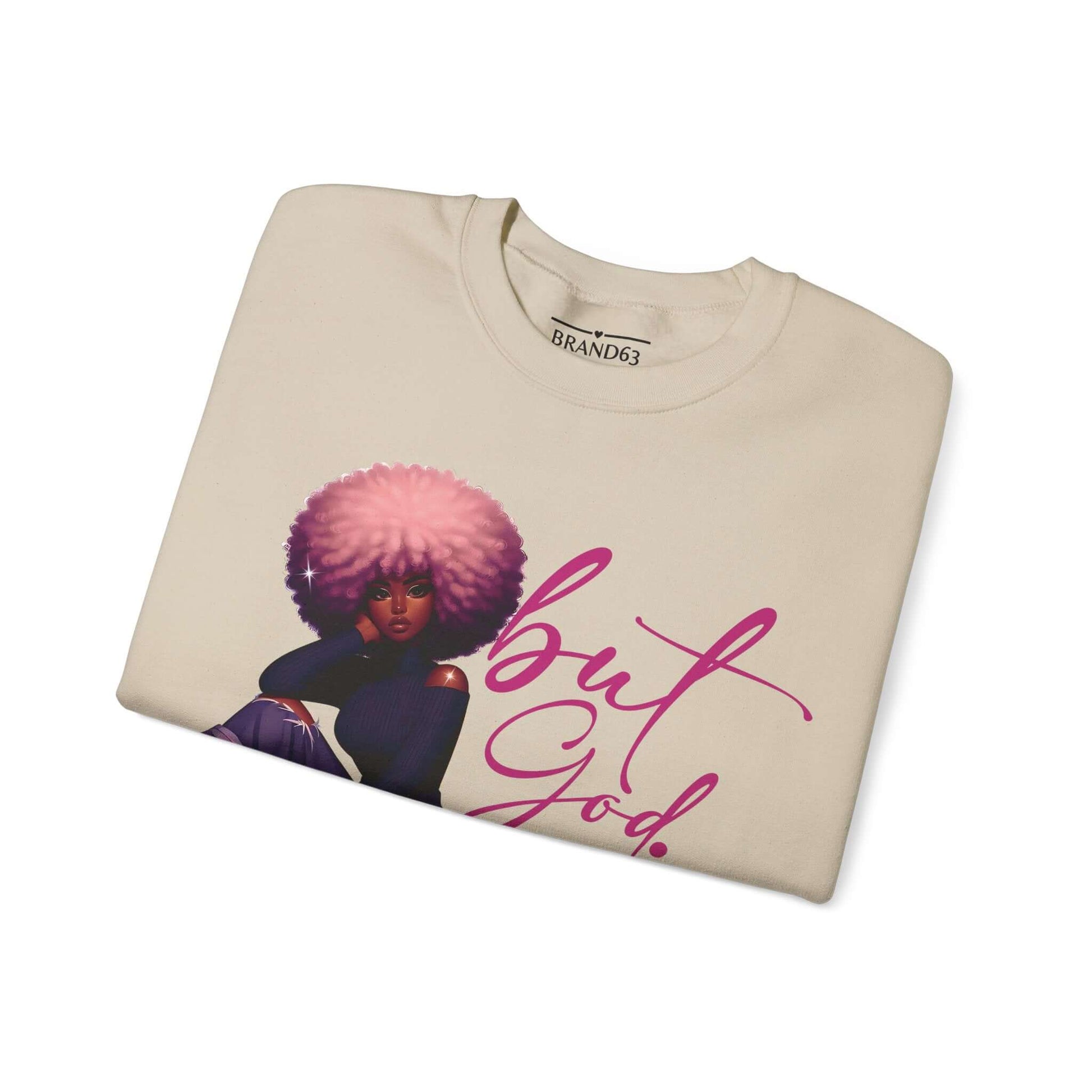 Afro Centric 'But God' Christian Women's Sweatshirt, Plus Sizes Available, Brand63