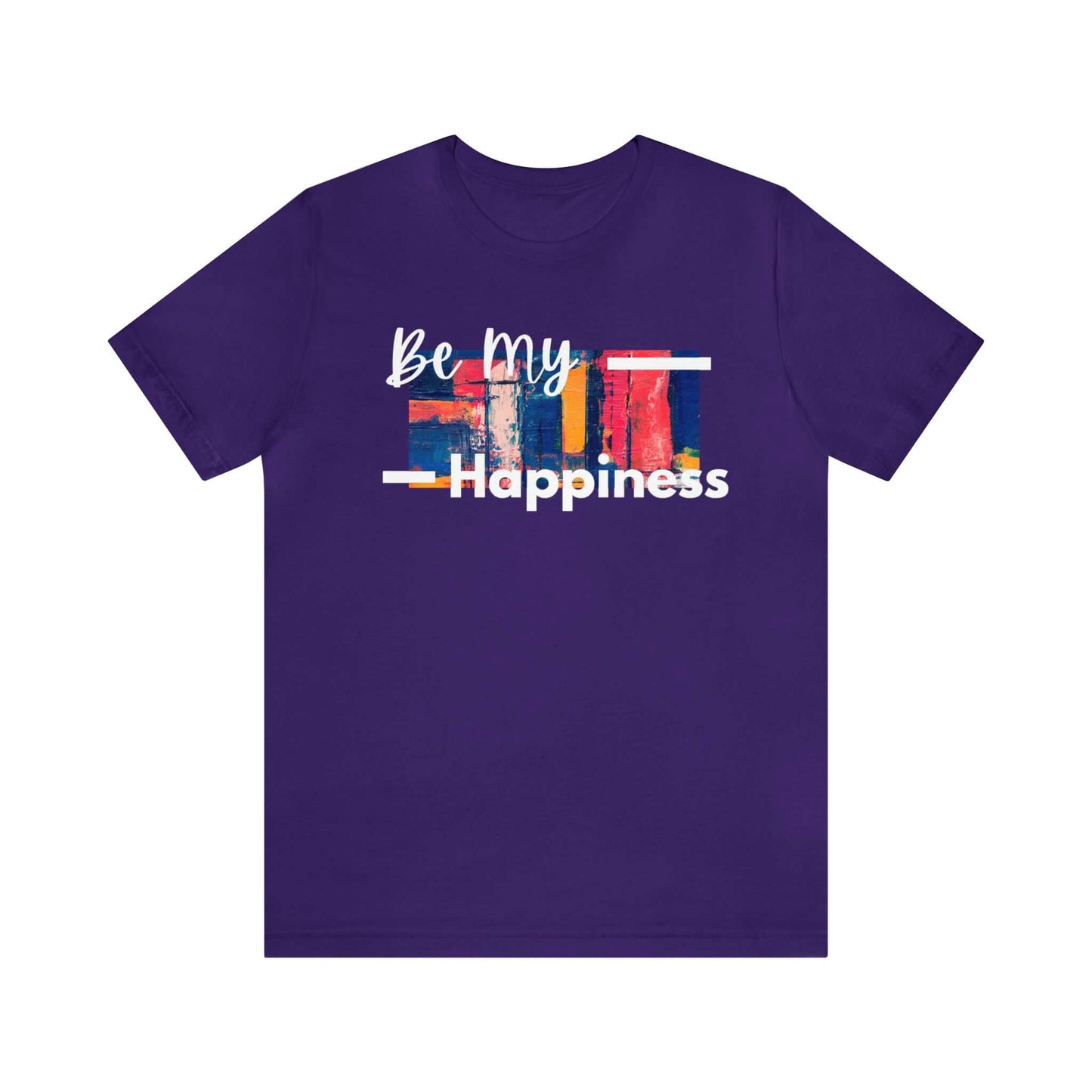 Be My Happiness - Jersey Short Sleeve Tee, Brand63