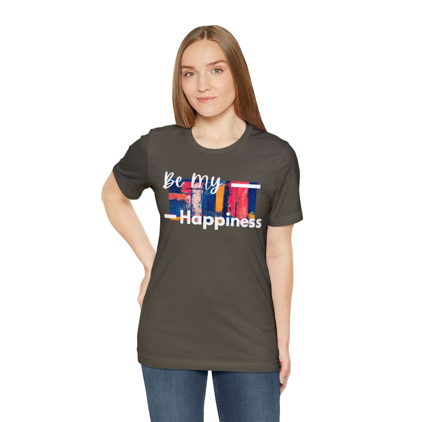 Be My Happiness - Jersey Short Sleeve Tee, Brand63