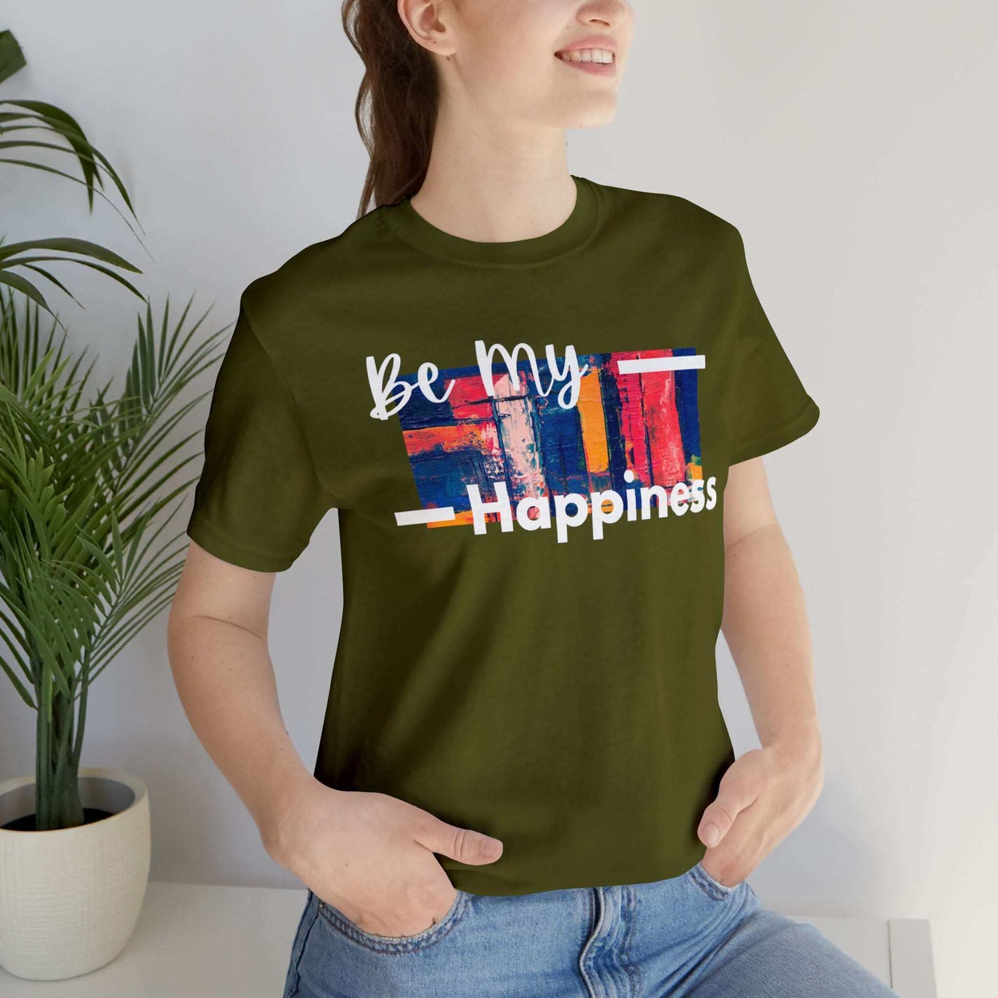 Be My Happiness - Jersey Short Sleeve Tee, Brand63