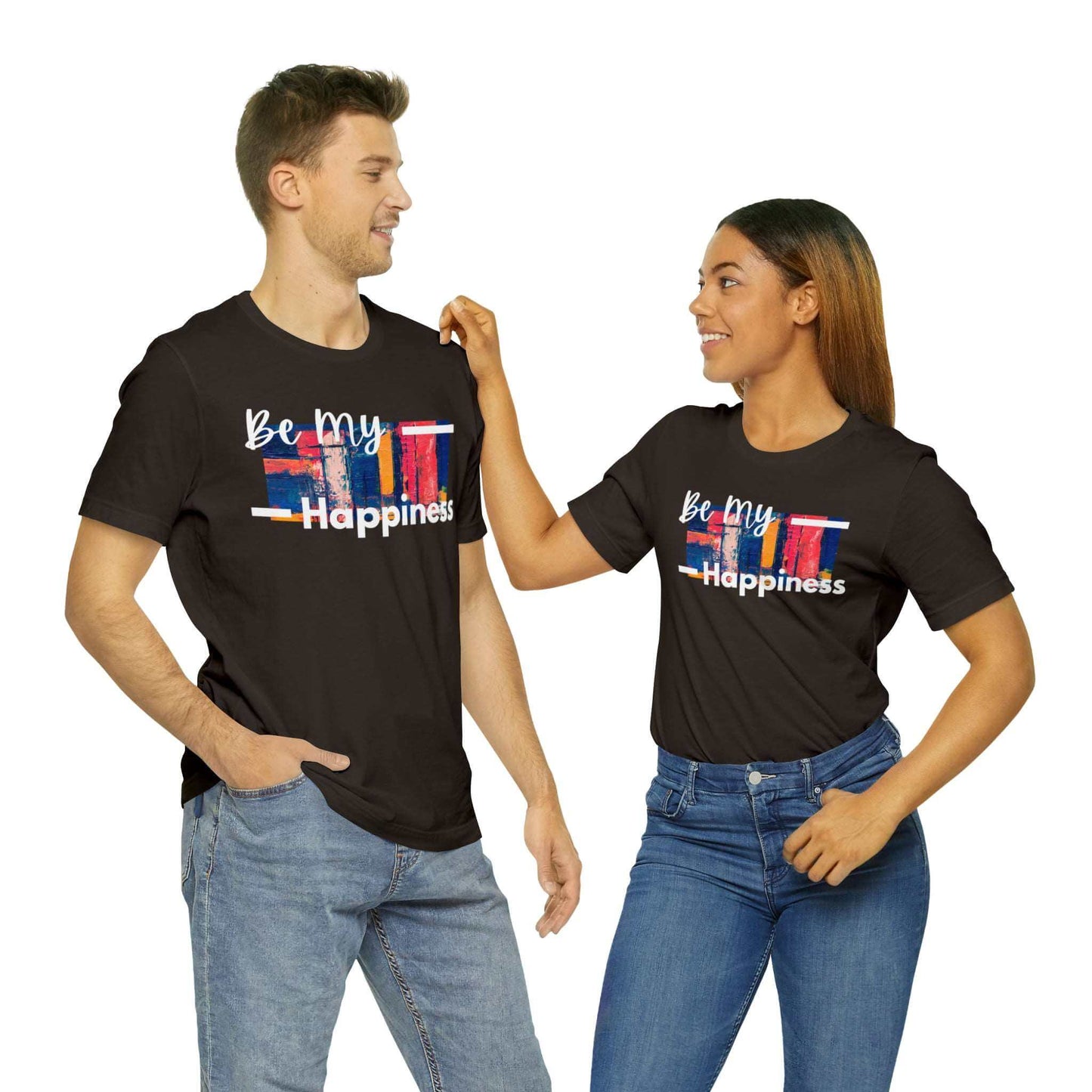 Be My Happiness - Jersey Short Sleeve Tee, Brand63