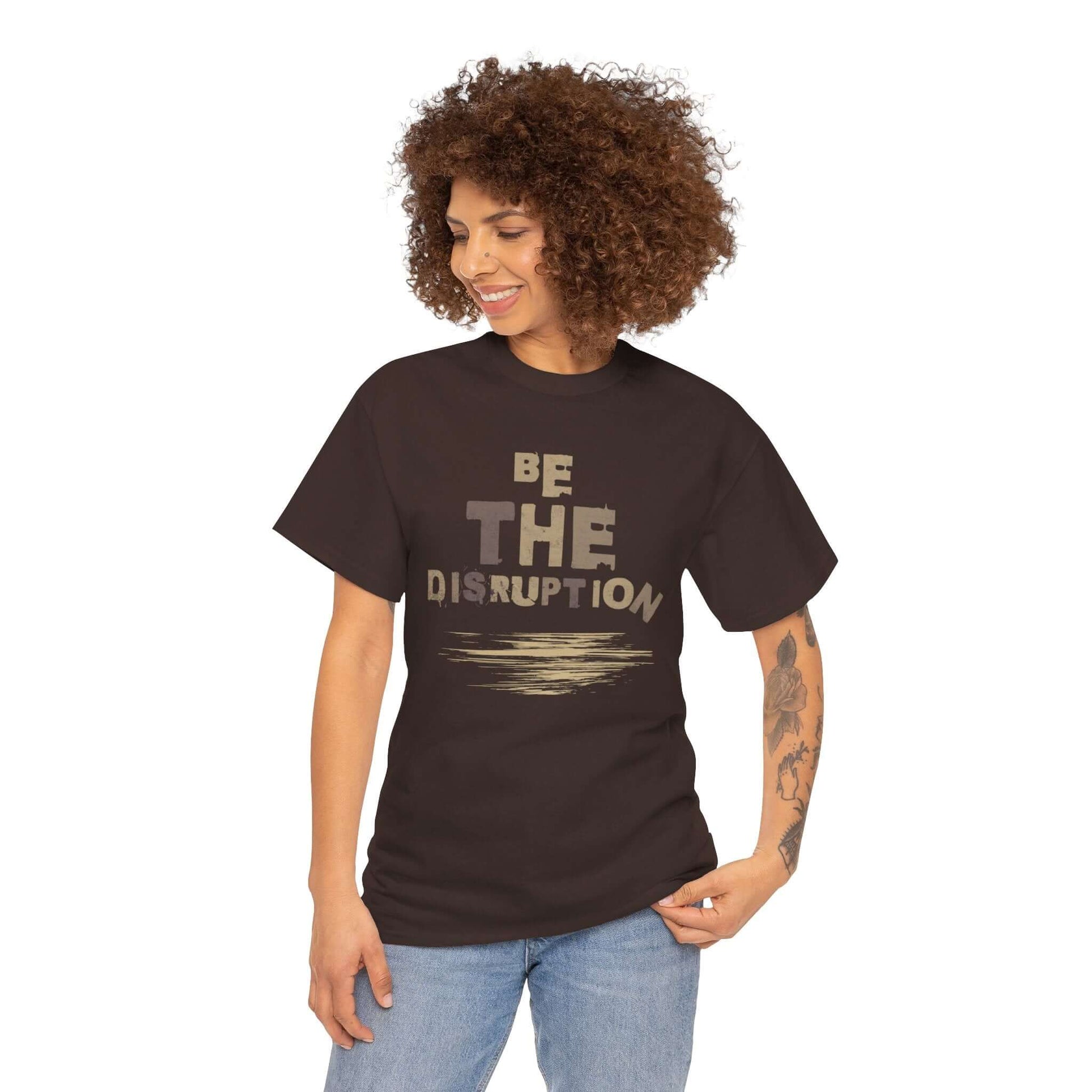 Be the Disruption T-Shirt - Inspirational Edgy Graphic Tee, Brand63