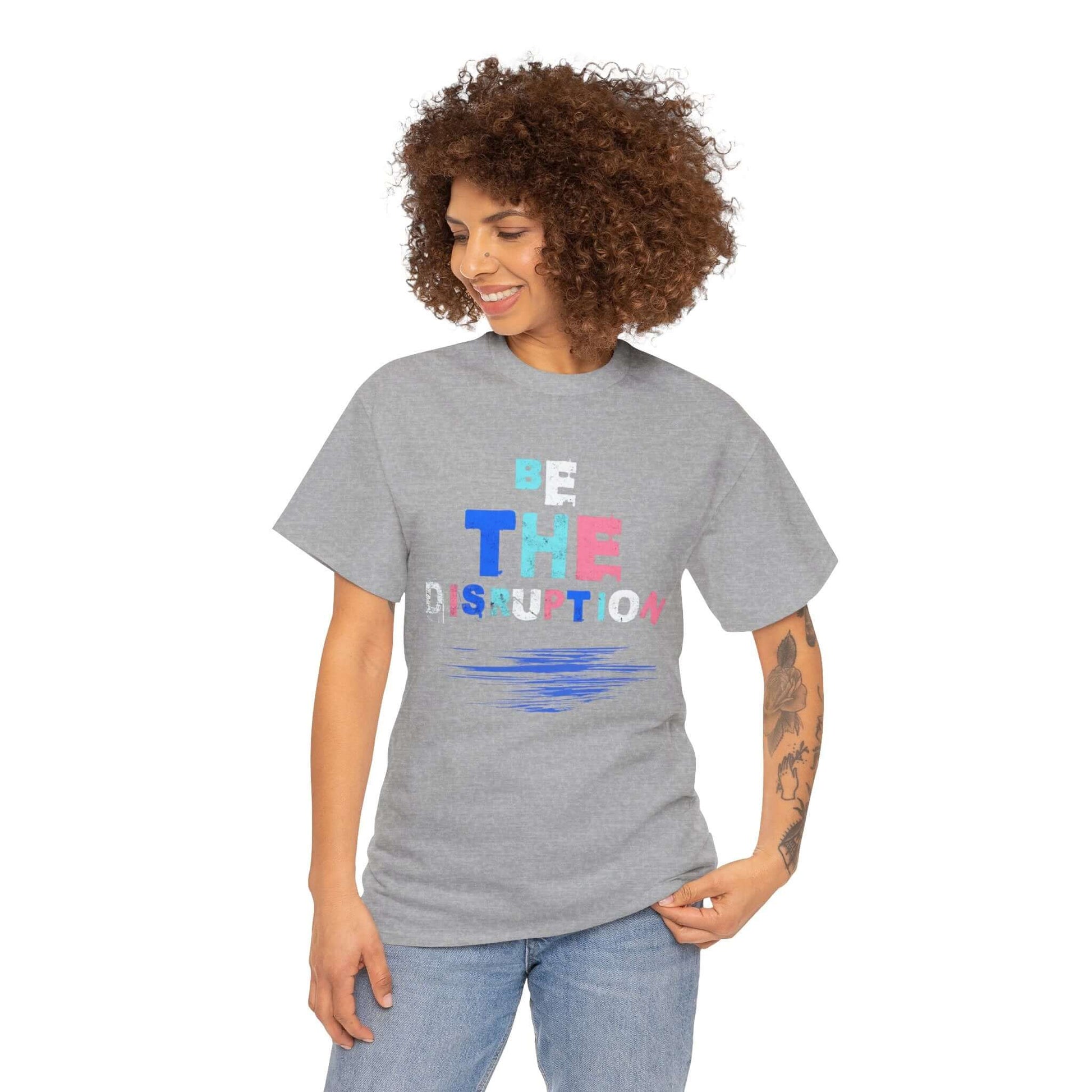 Be the Disruption T-Shirt - Inspirational Edgy Graphic Tee, Brand63