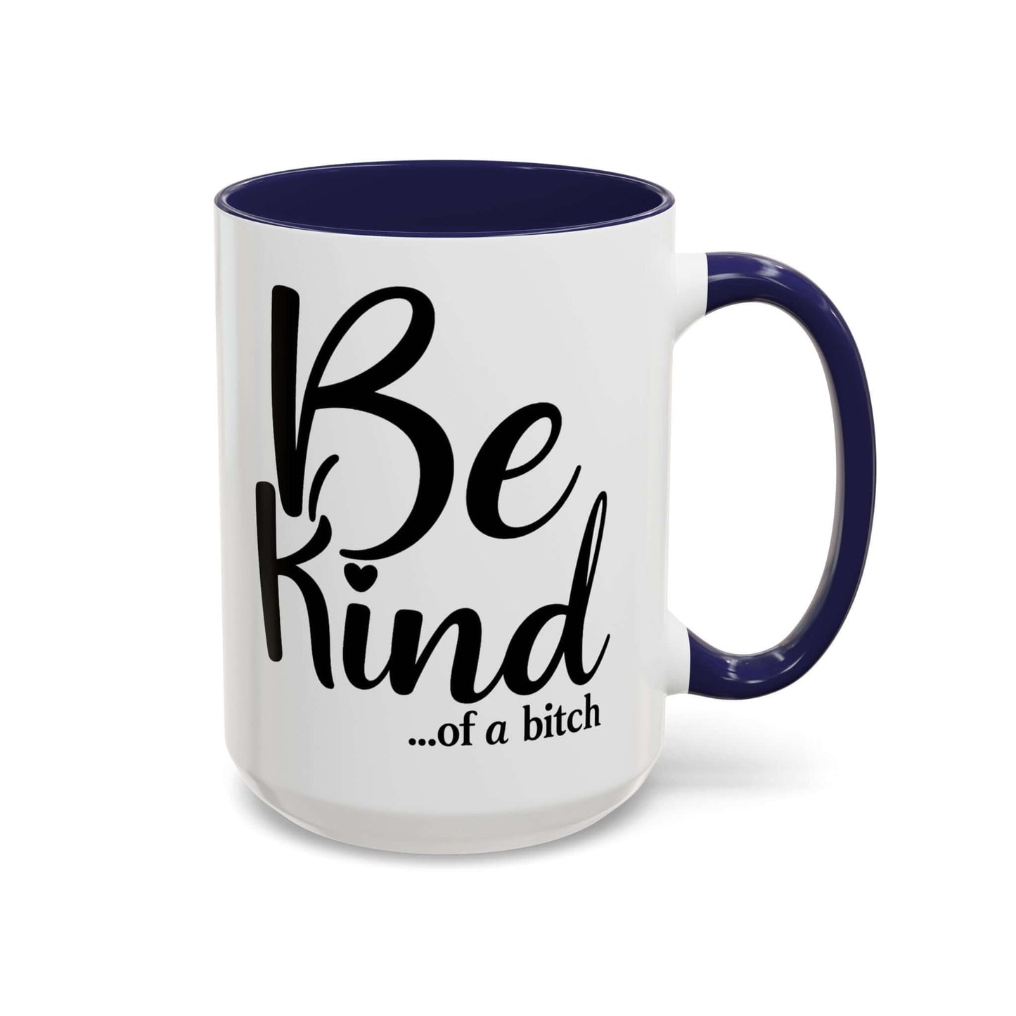 Bitchy Coffee Mug, Brand63