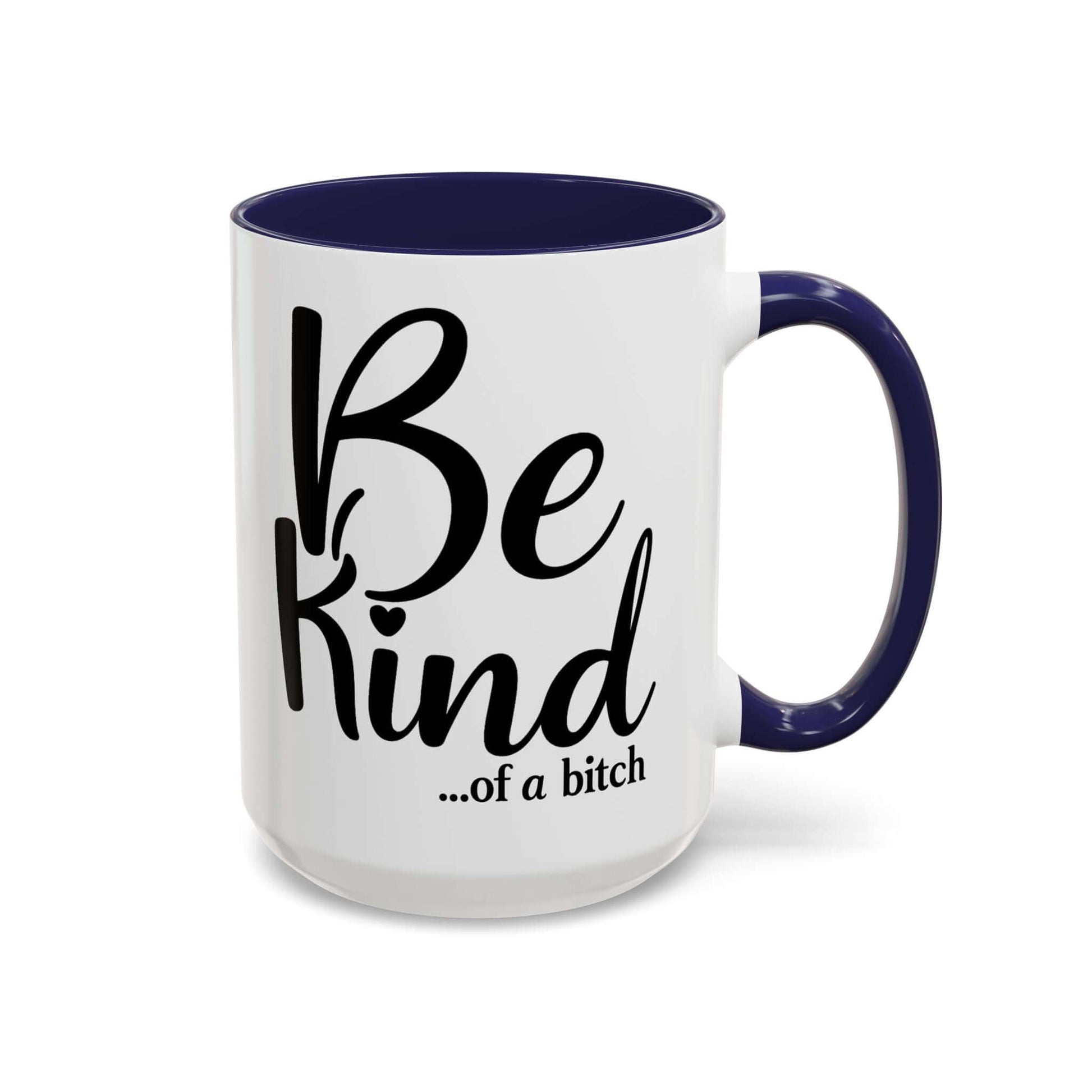 Bitchy Coffee Mug, Brand63