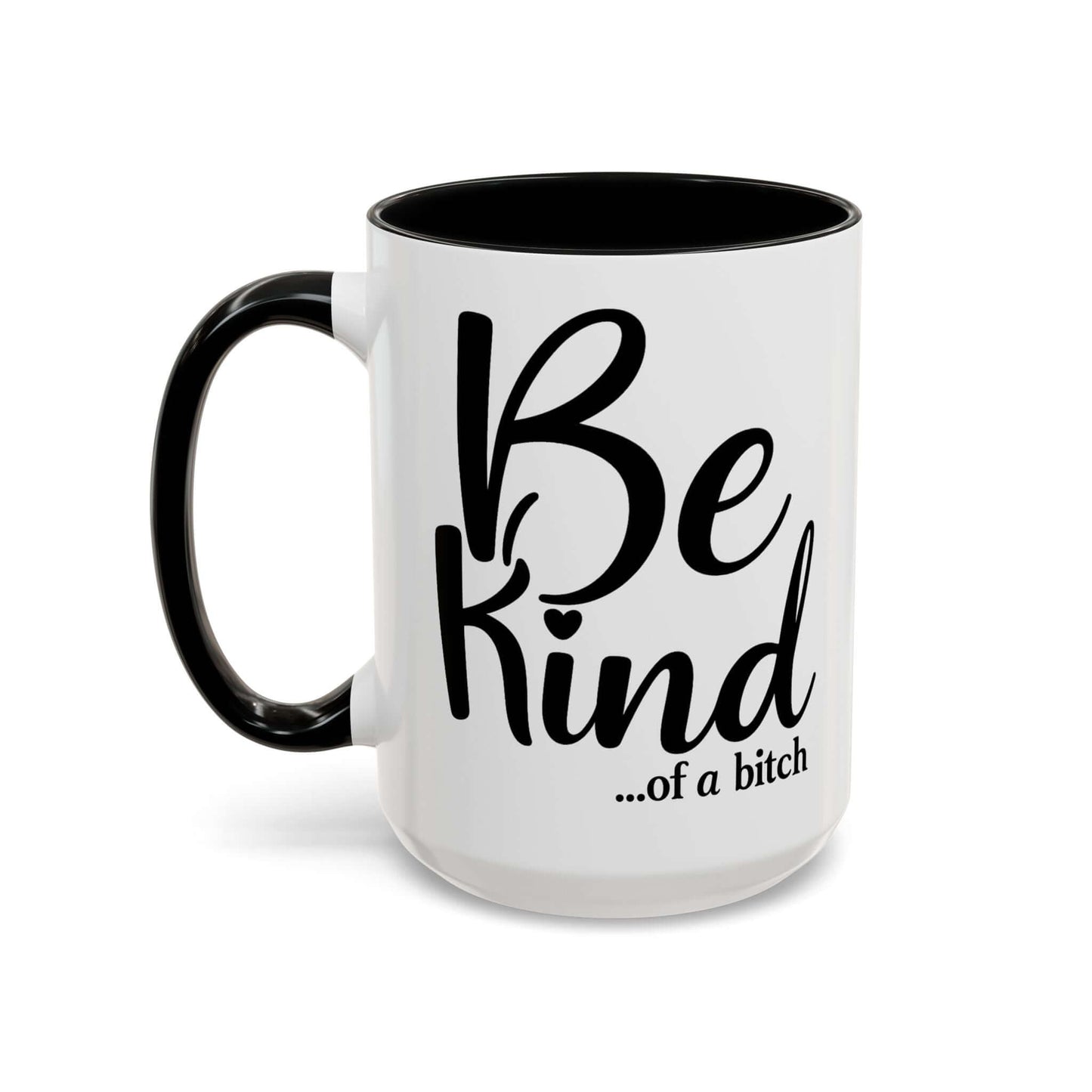 Bitchy Coffee Mug, Brand63