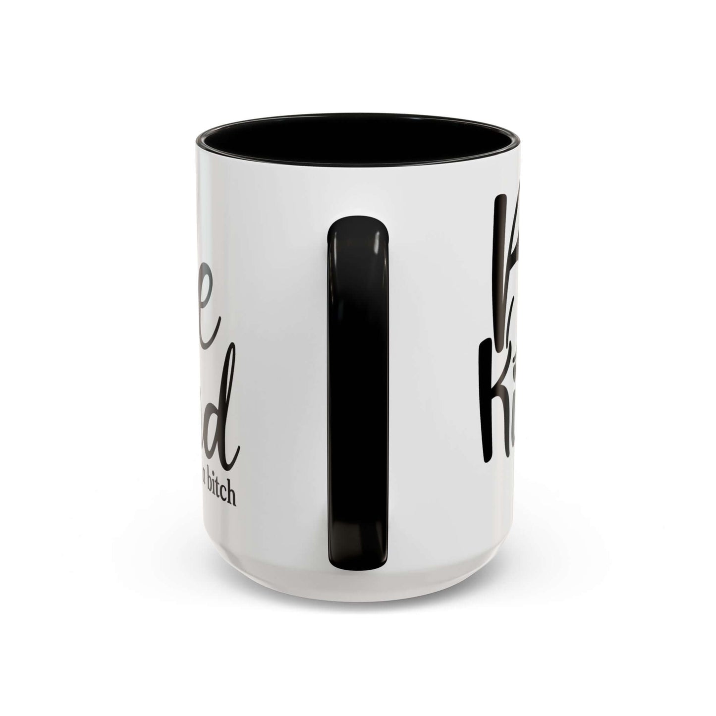 Bitchy Coffee Mug, Brand63