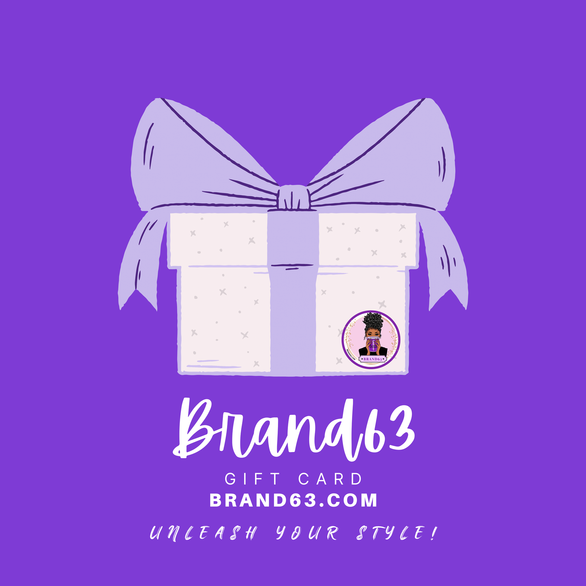 Give the perfect gift everytime. Brand63 Gift cards