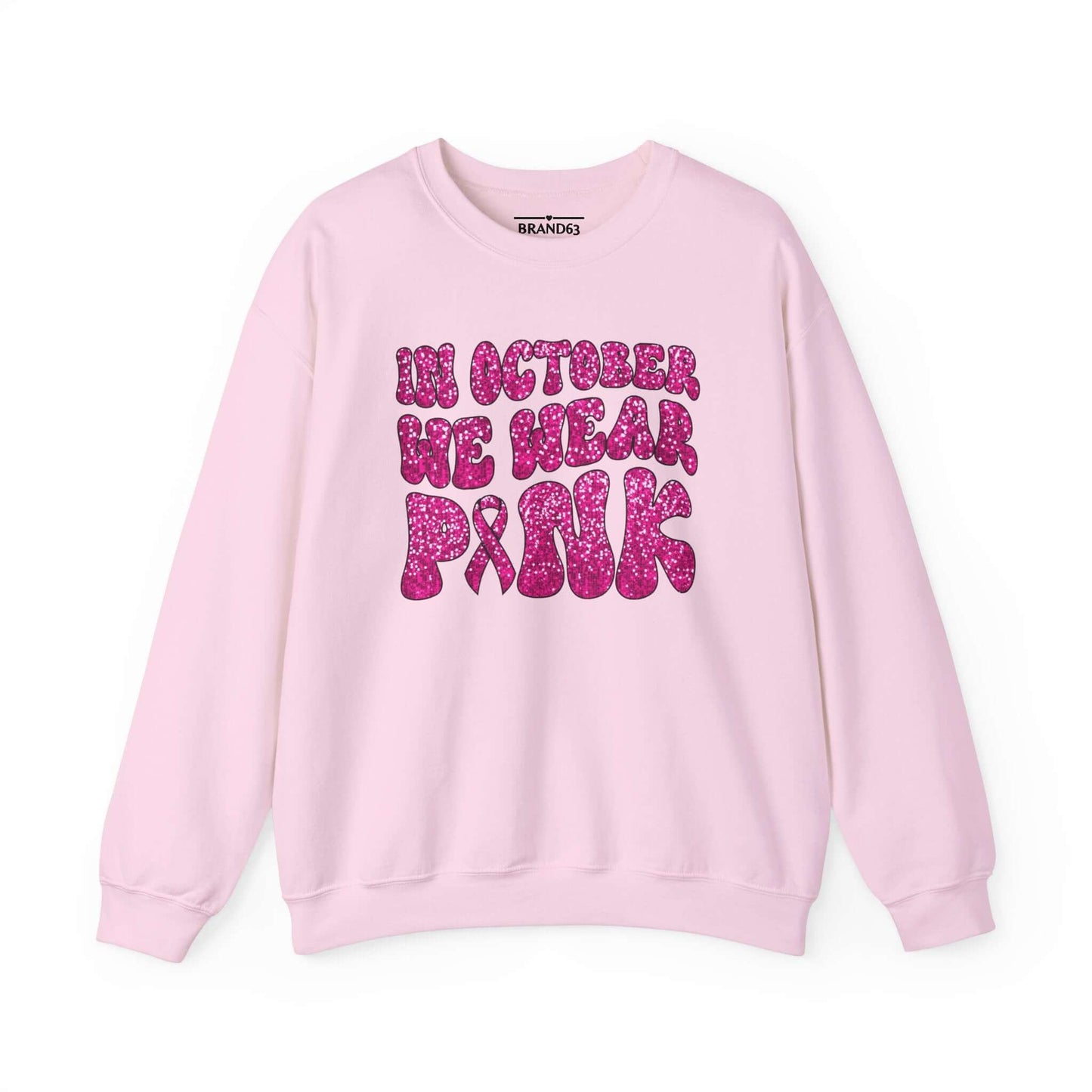 Breast Cancer Awareness Crewneck Sweatshirt | Wear Pink In October, Brand63