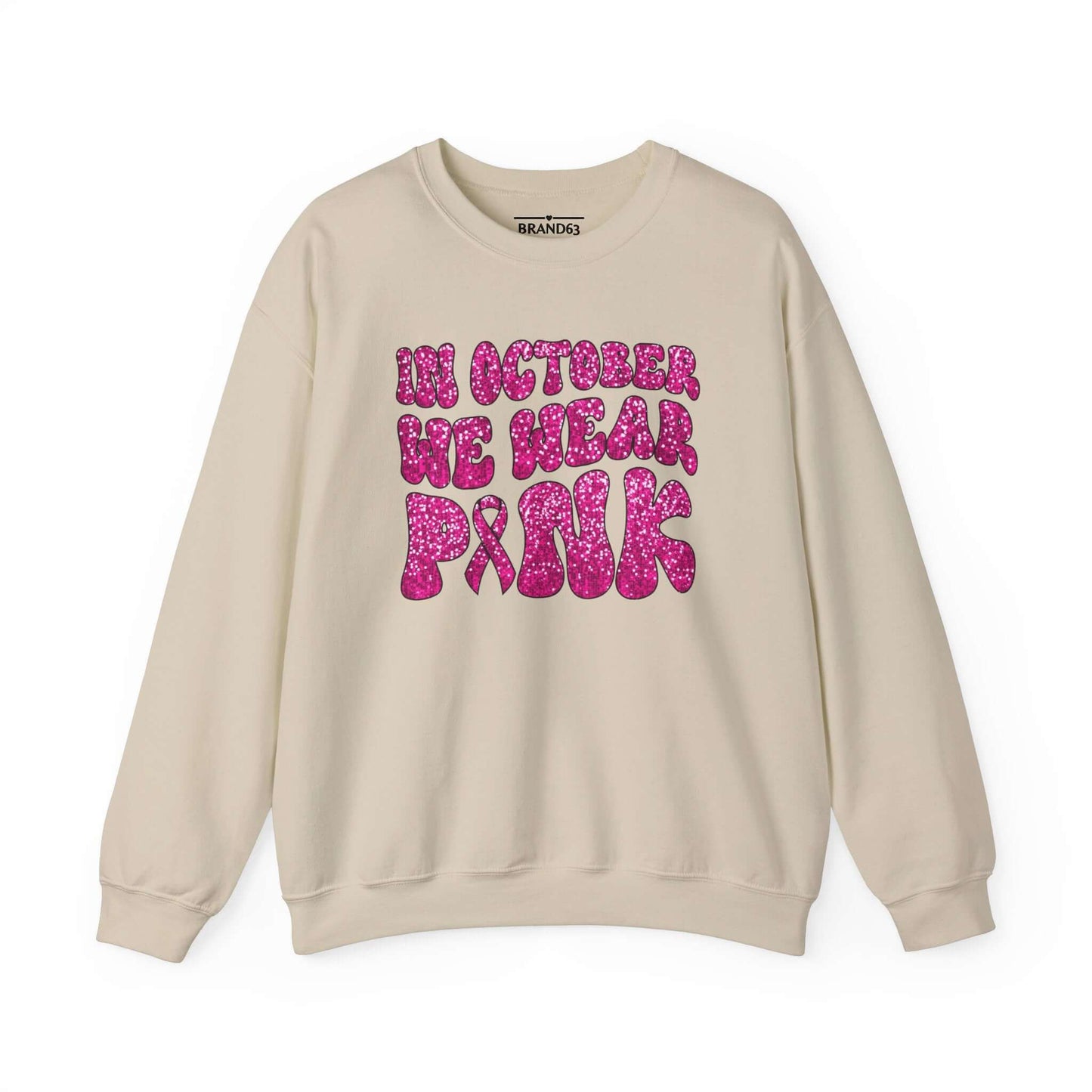 Breast Cancer Awareness Crewneck Sweatshirt | Wear Pink In October, Brand63