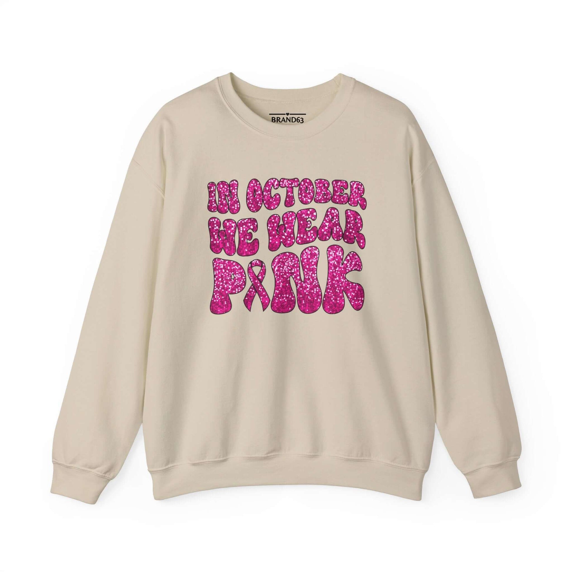 Breast Cancer Awareness Crewneck Sweatshirt | Wear Pink In October, Brand63