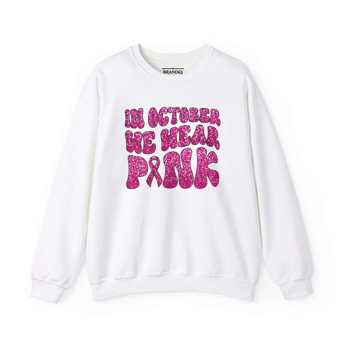 Breast Cancer Awareness Crewneck Sweatshirt | Wear Pink In October, Brand63