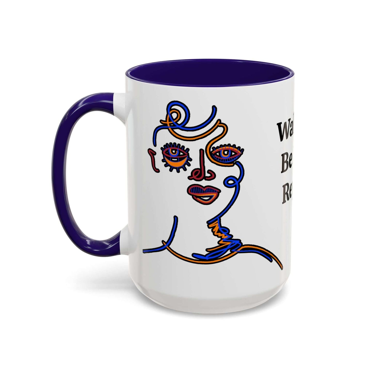 Coffee Mug Abstract Art Deco Wake Up Be Bold Repeat, Brand63