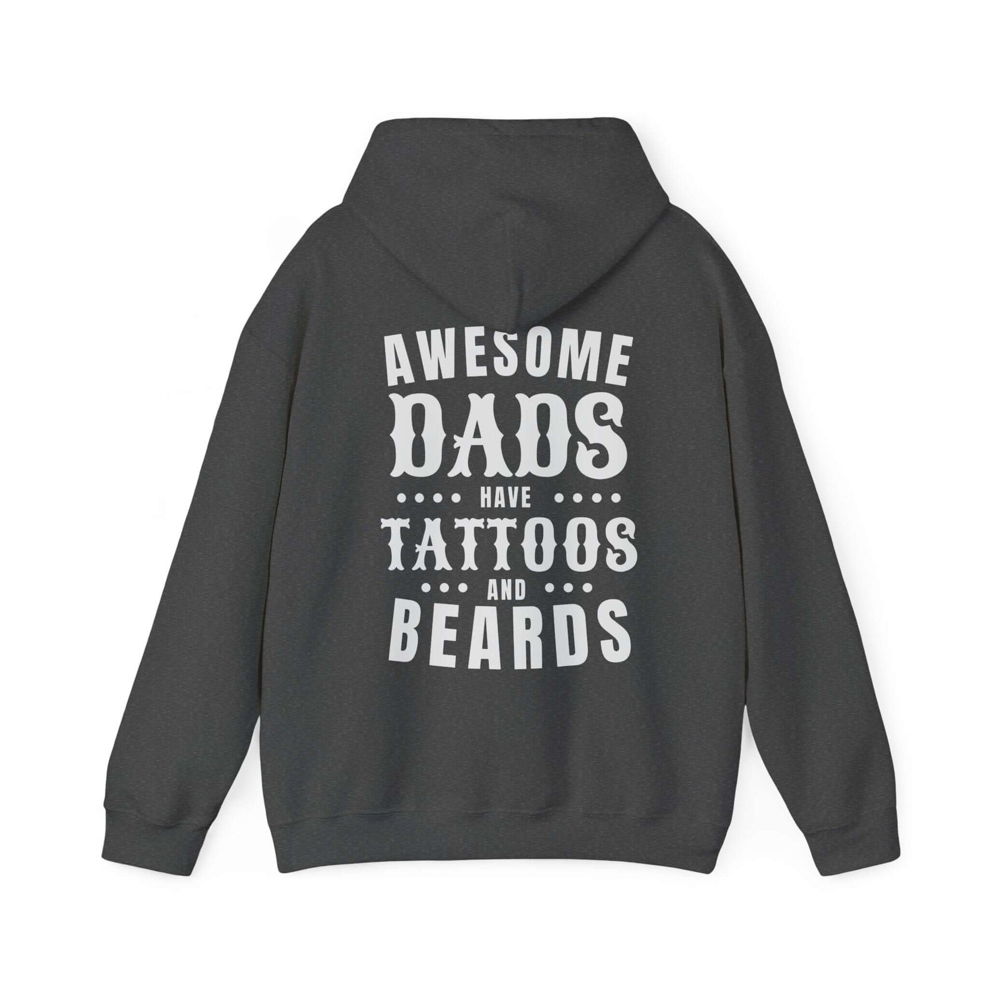 Dad's Tattoo and Beard Hoodie, Brand63