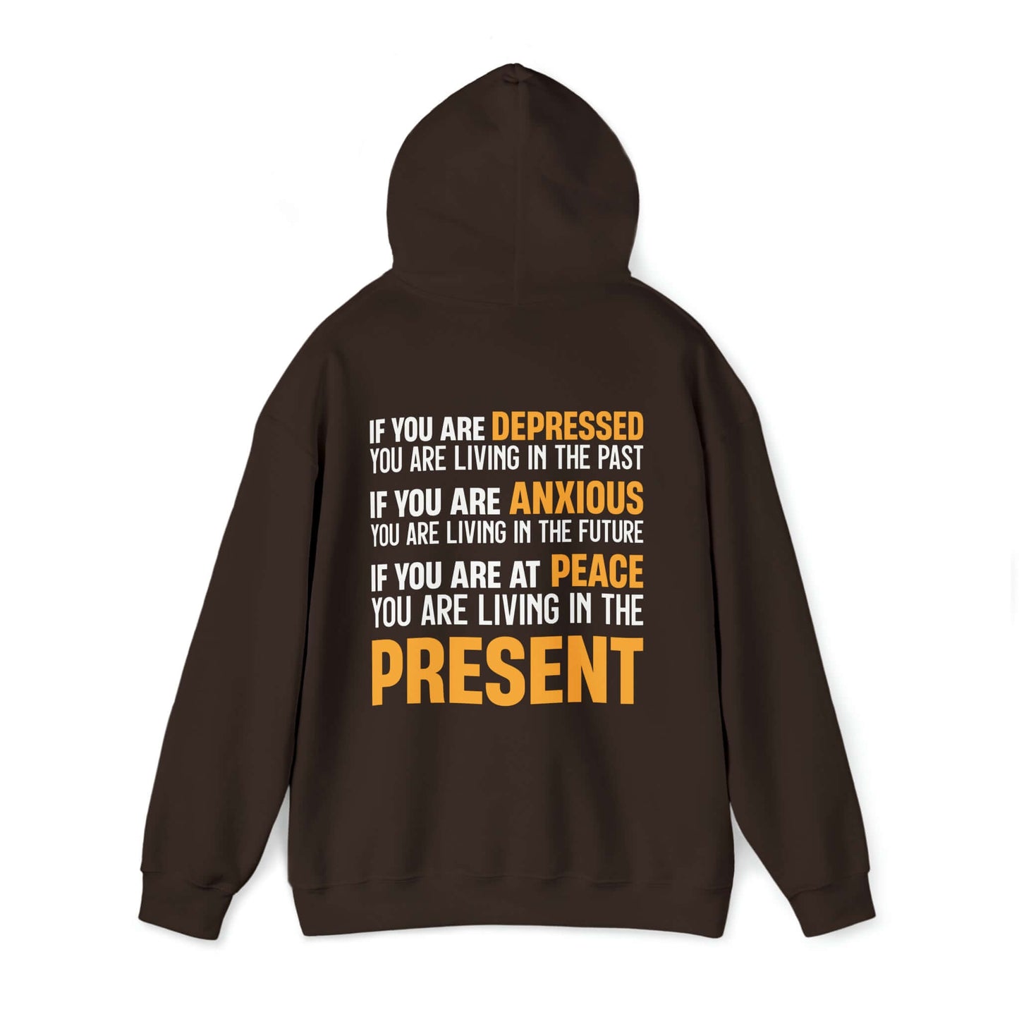 Exclusive "Live in the Present" Inspirational Hoodie, Brand63