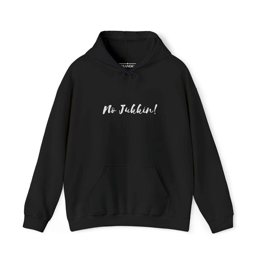 Exclusive No Jukkin Embroidered Heavy Blend Hoodie, Brand63