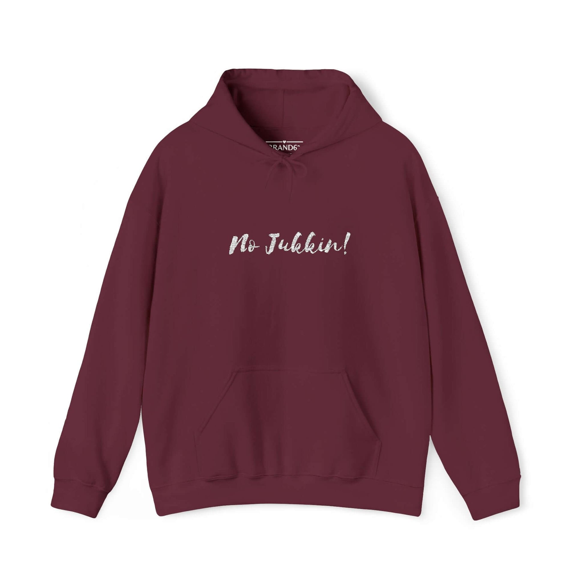 Exclusive No Jukkin Embroidered Heavy Blend Hoodie, Brand63