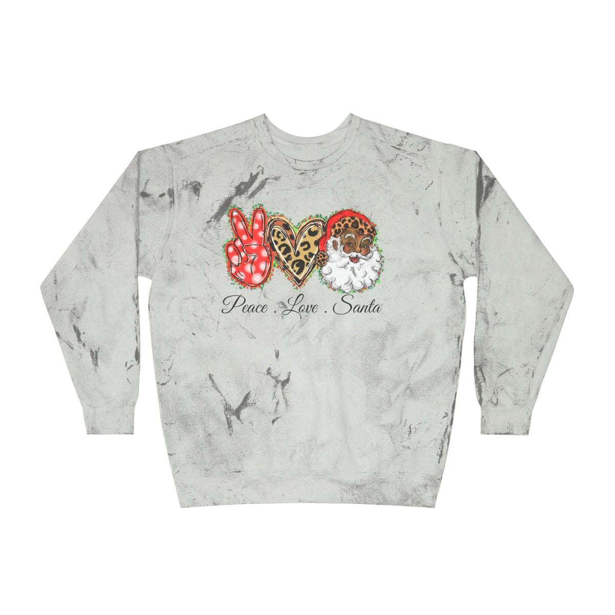 Exclusive "Peace, Love, Santa" Color Blast Sweatshirt | Jingle-Jingle, Brand63