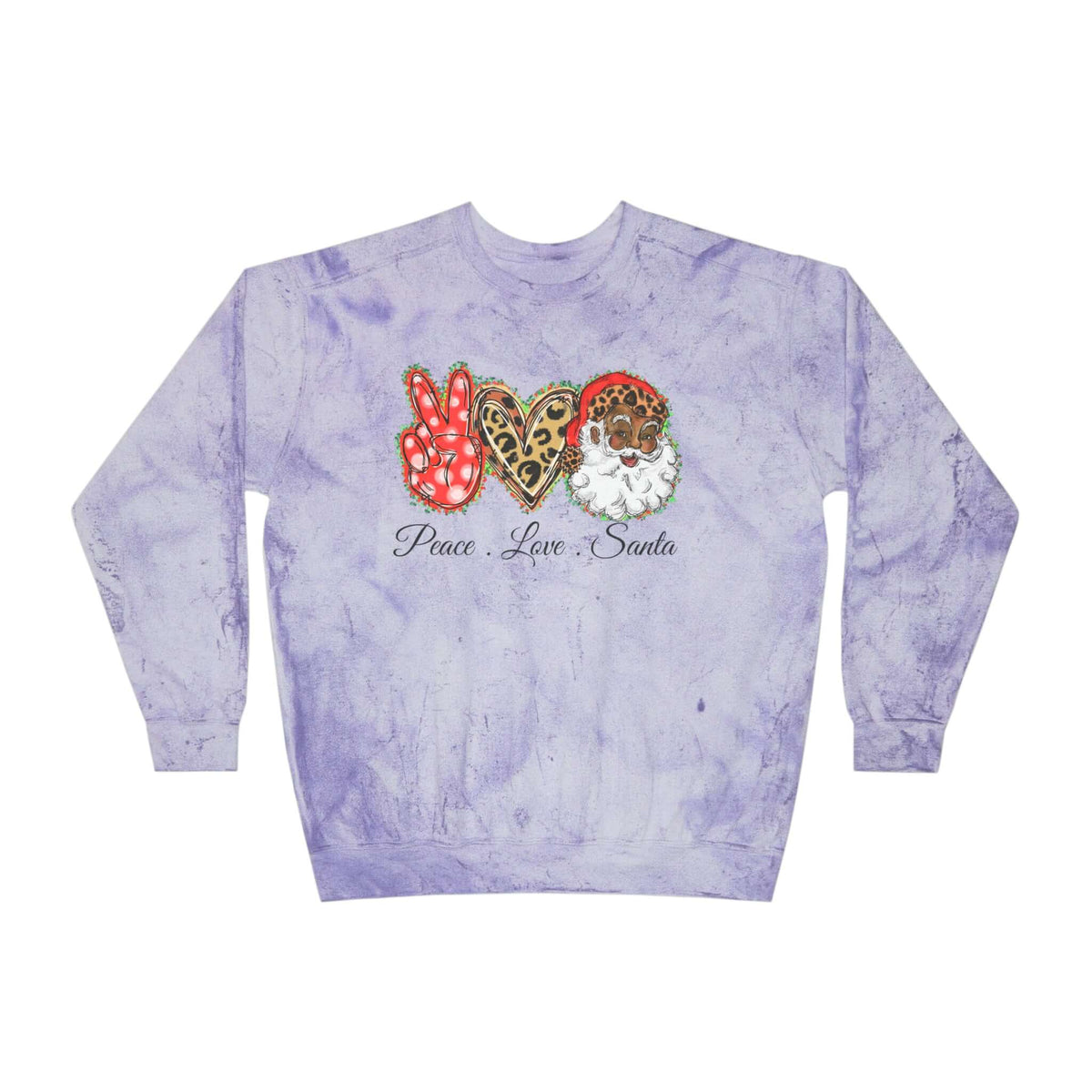 Exclusive "Peace, Love, Santa" Color Blast Sweatshirt | Jingle-Jingle, Brand63