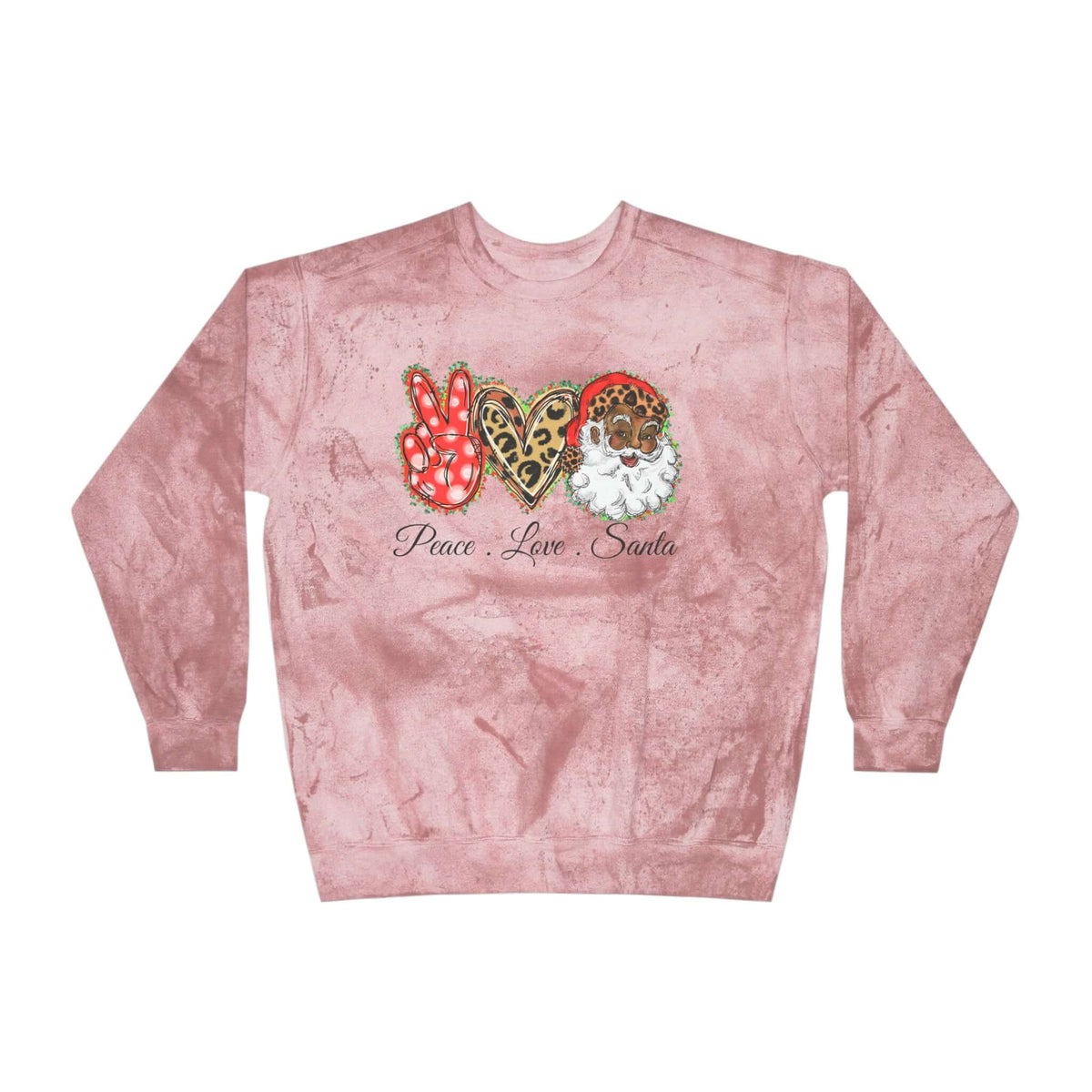 Exclusive "Peace, Love, Santa" Color Blast Sweatshirt | Jingle-Jingle, Brand63