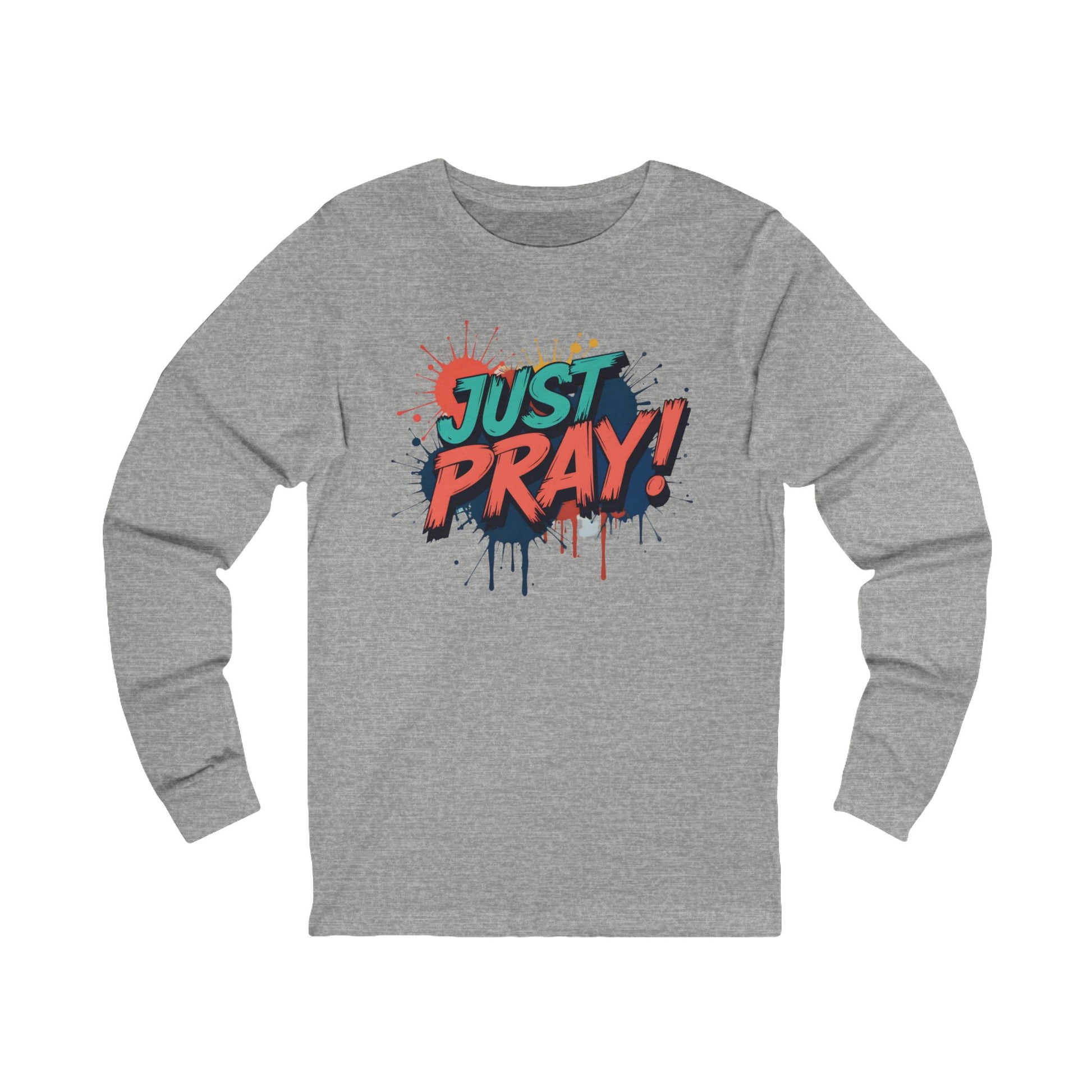 Grey long sleeve tee with colorful Just Pray graphic, Faith-Based cotton shirt