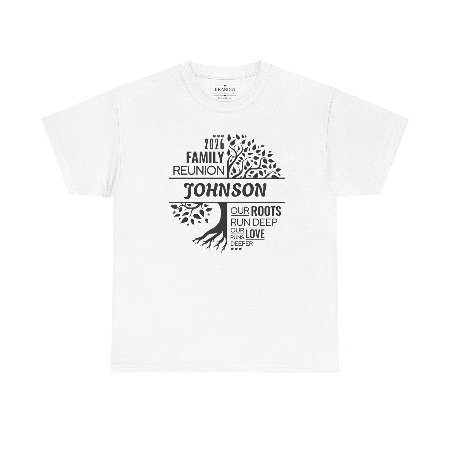 Family Reunion T-Shirt - Custom Made, Brand63