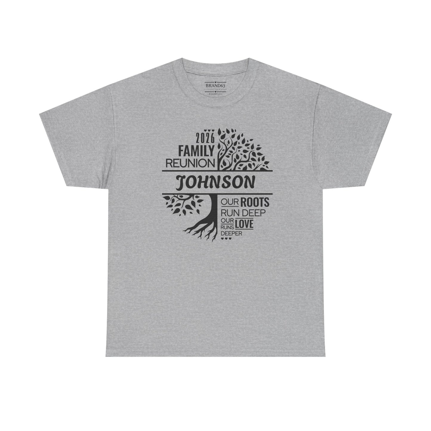 Family Reunion T-Shirt - Custom Made, Brand63