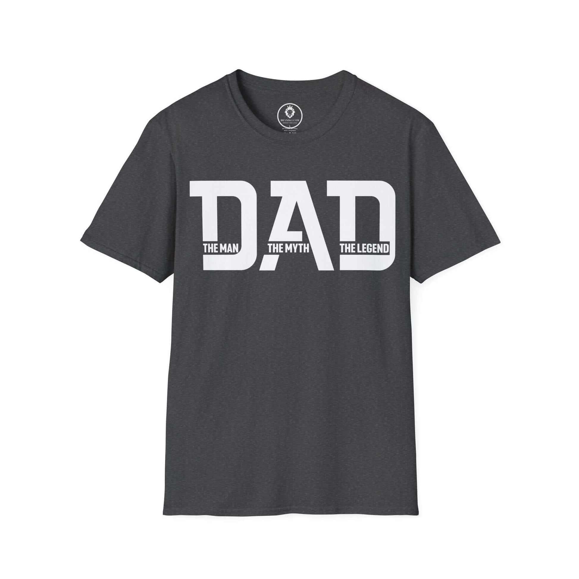 Father's Day T-Shirt | DAD, The Man The Myth The Legend, Brand63