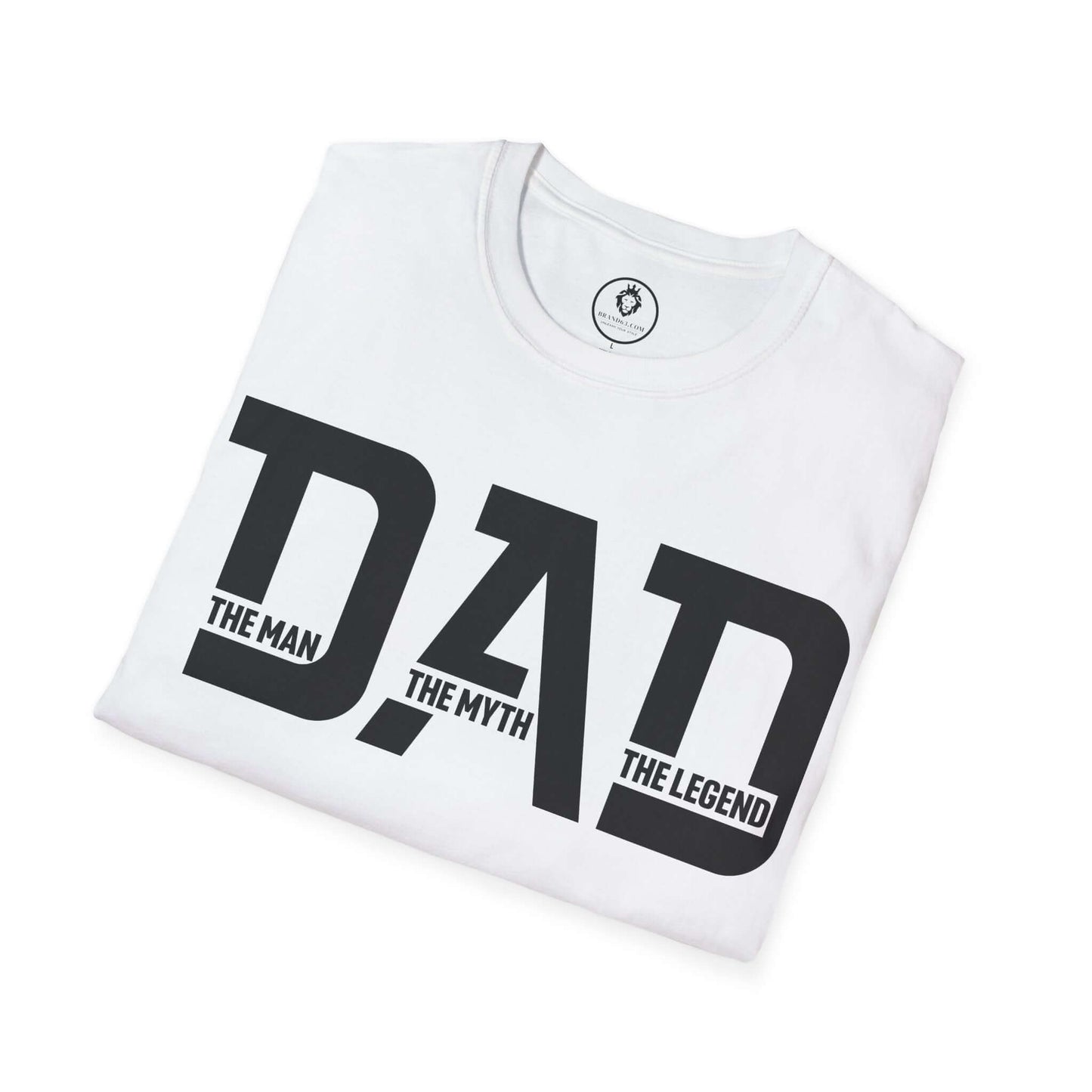 Father's Day T-Shirt | DAD, The Man The Myth The Legend, Brand63