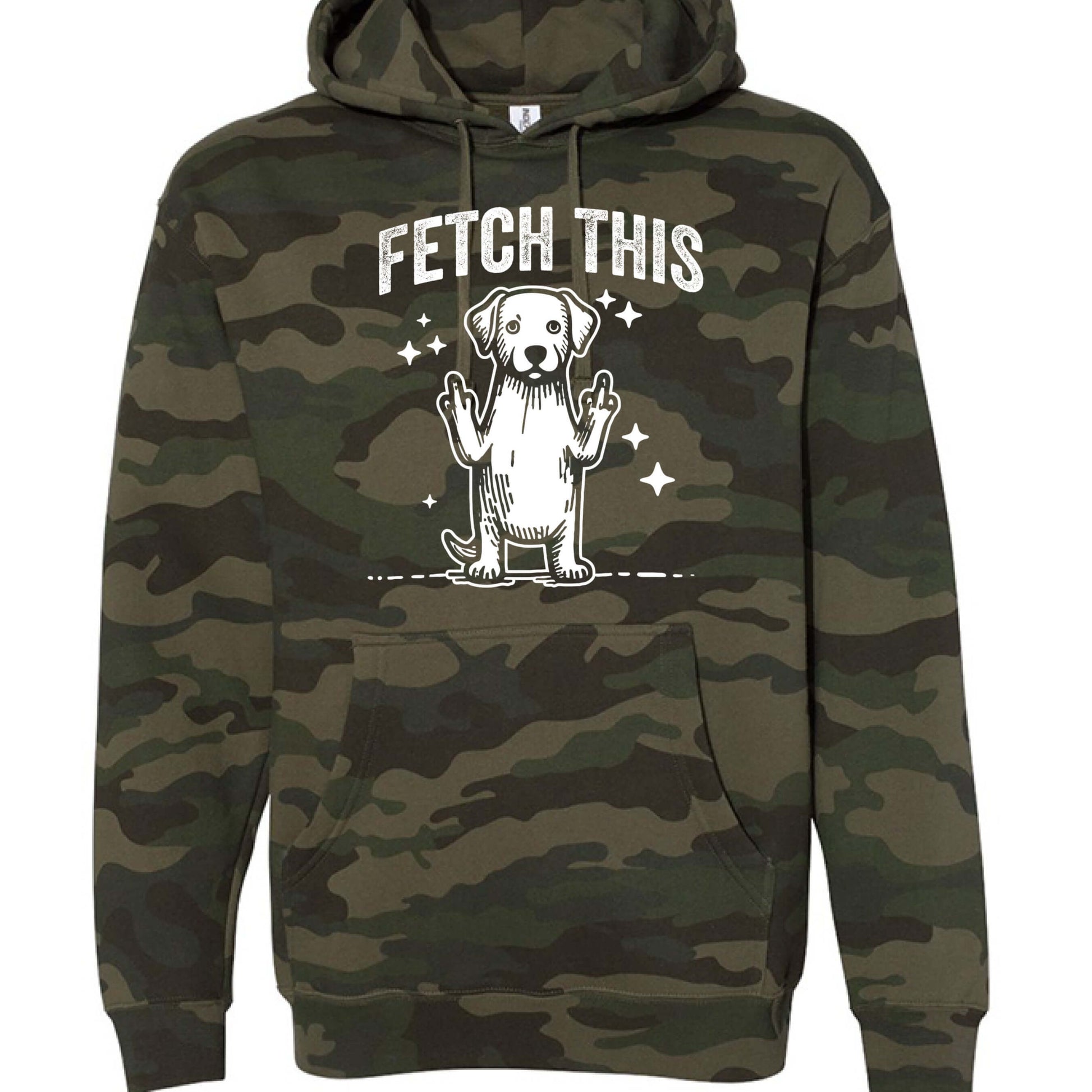 Fetch This Camo Hoodie -Sarcastic, Brand63