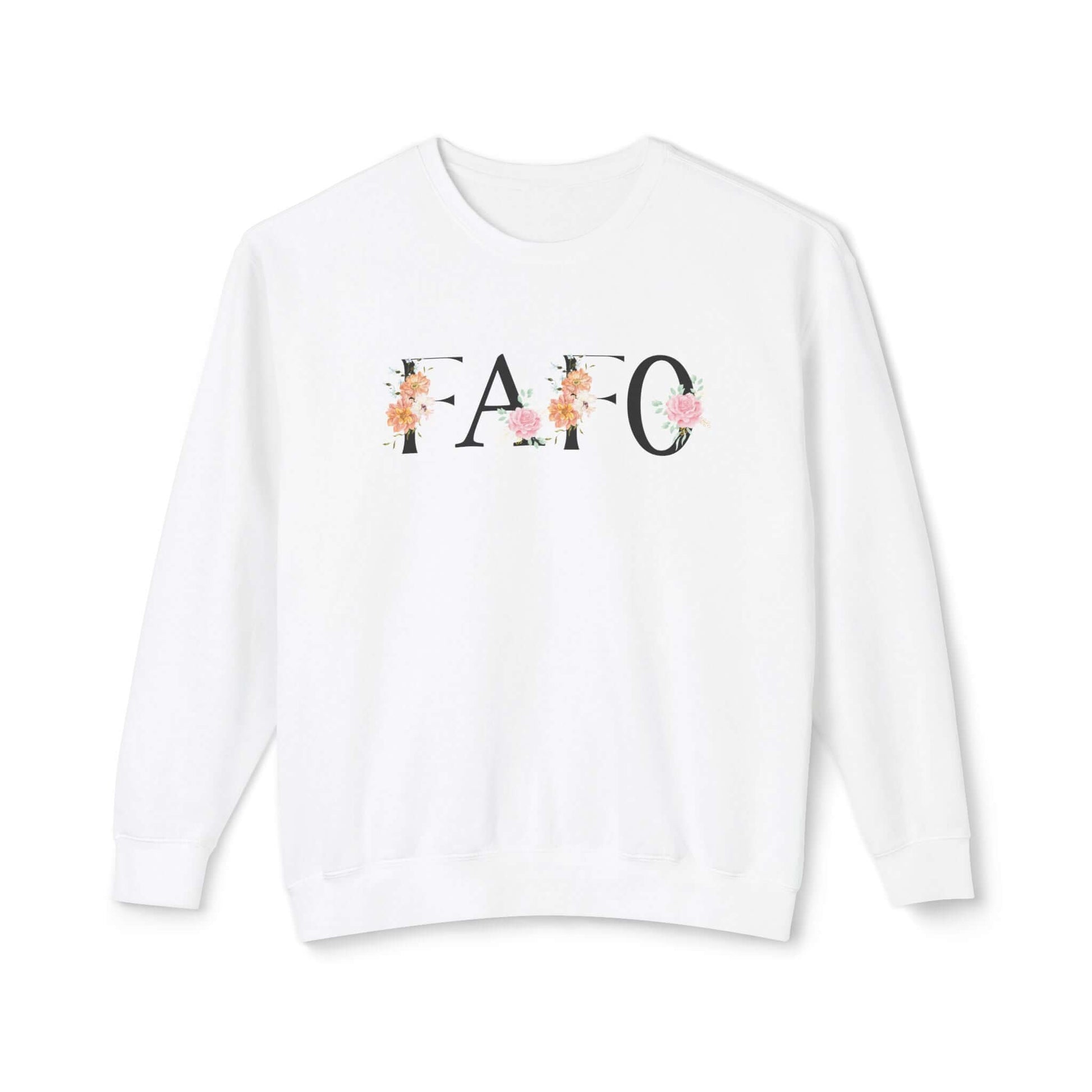 Floral FAFO Sweatshirt, Brand63