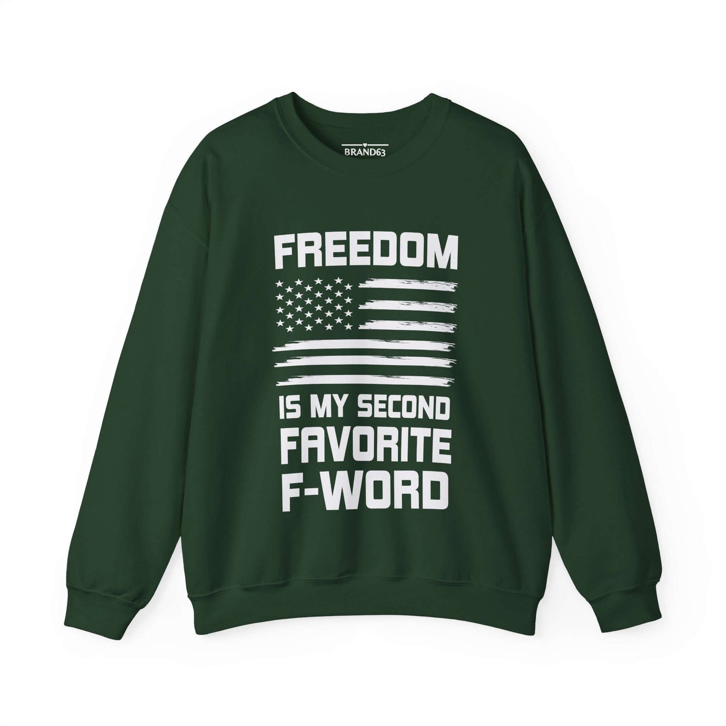 Freedom and F-Word Men's and Women Sweatshirt, Brand63