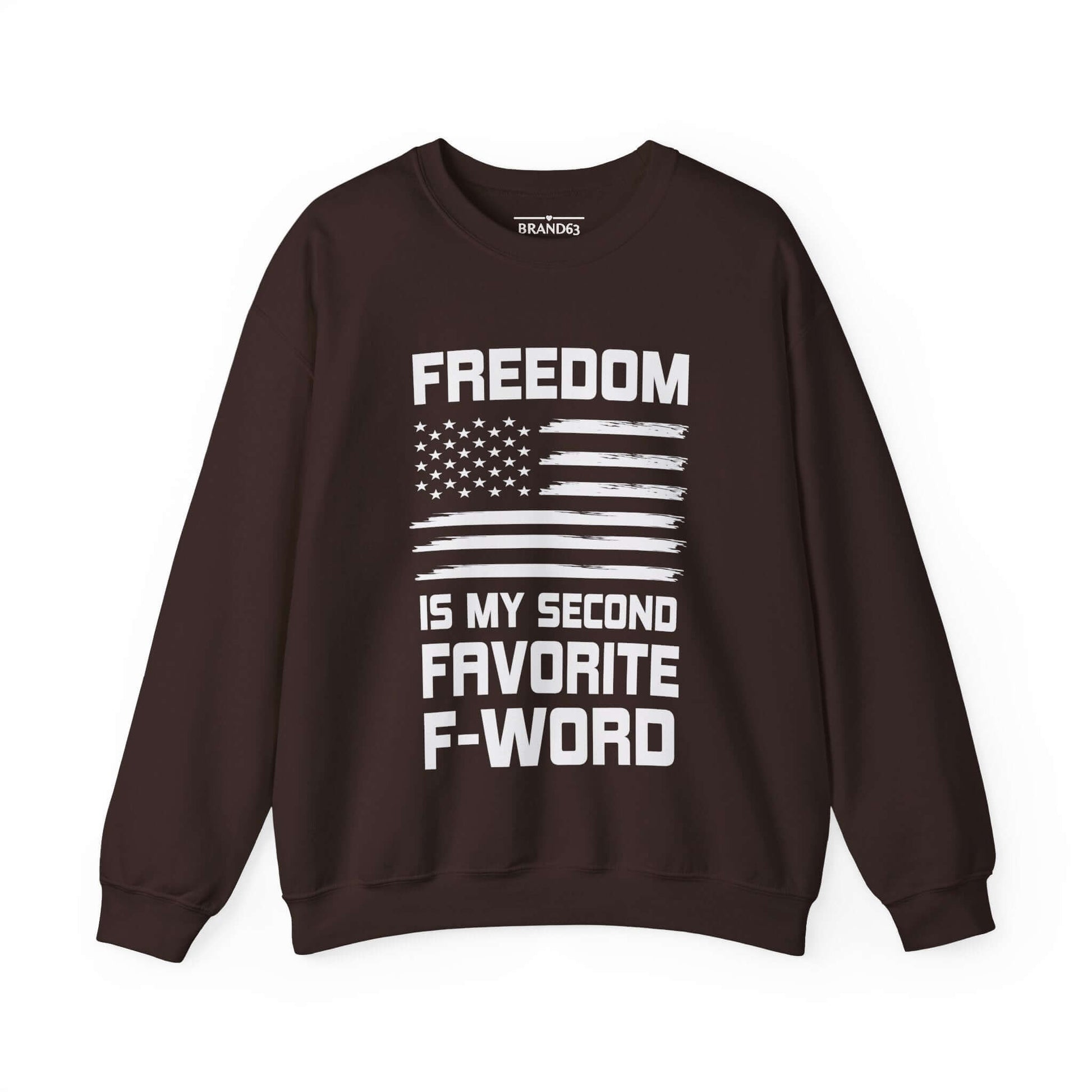 Freedom and F-Word Men's and Women Sweatshirt, Brand63