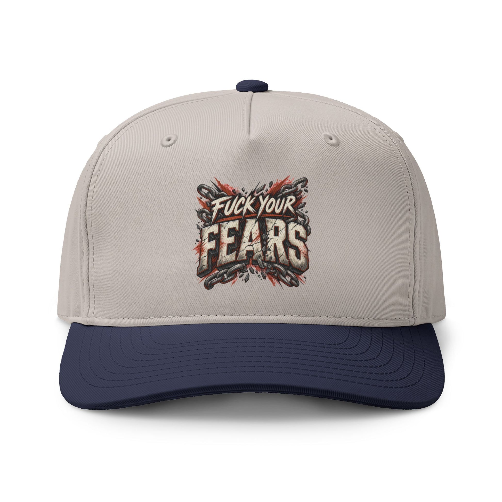A structured baseball cap with a light gray crown and a navy blue curved brim, featuring a distressed graphic on the front that reads 'Fuck Your Fears' in white, black, and red.
