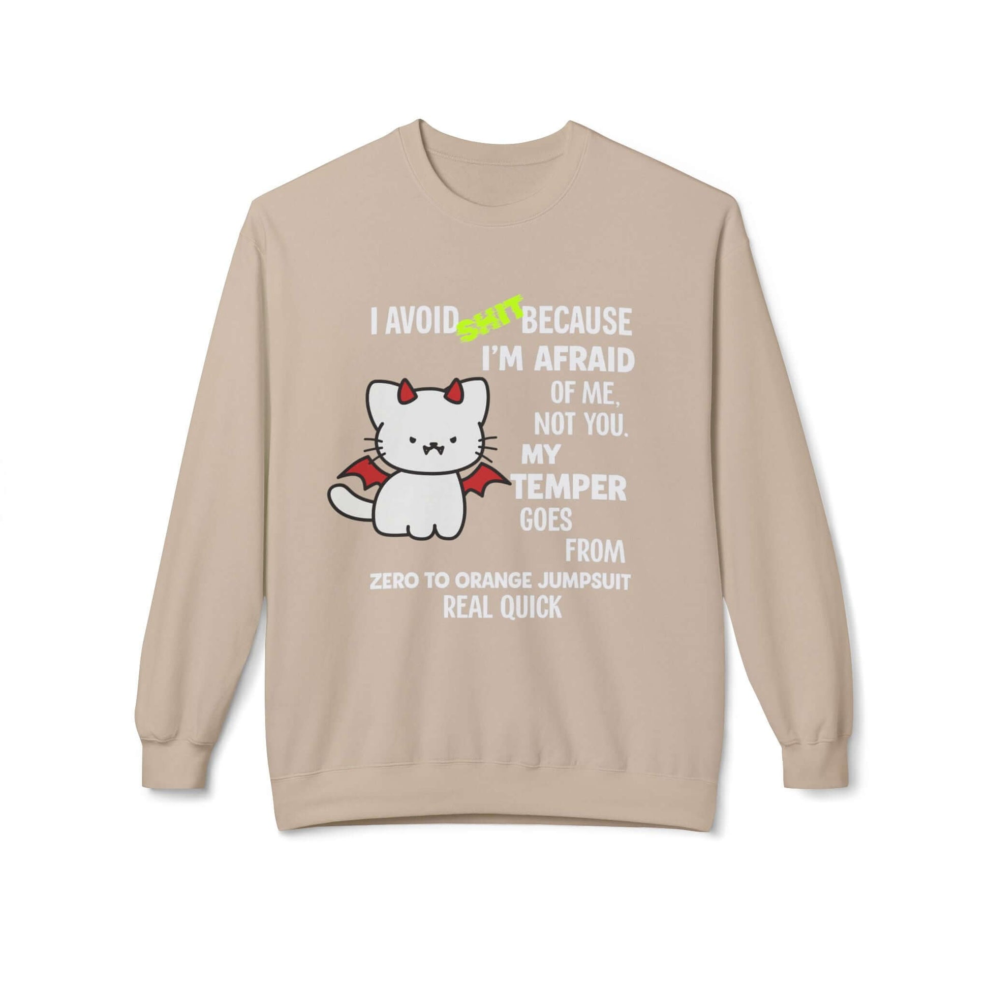 Funny Attitude Warning Sweatshirt, Brand63