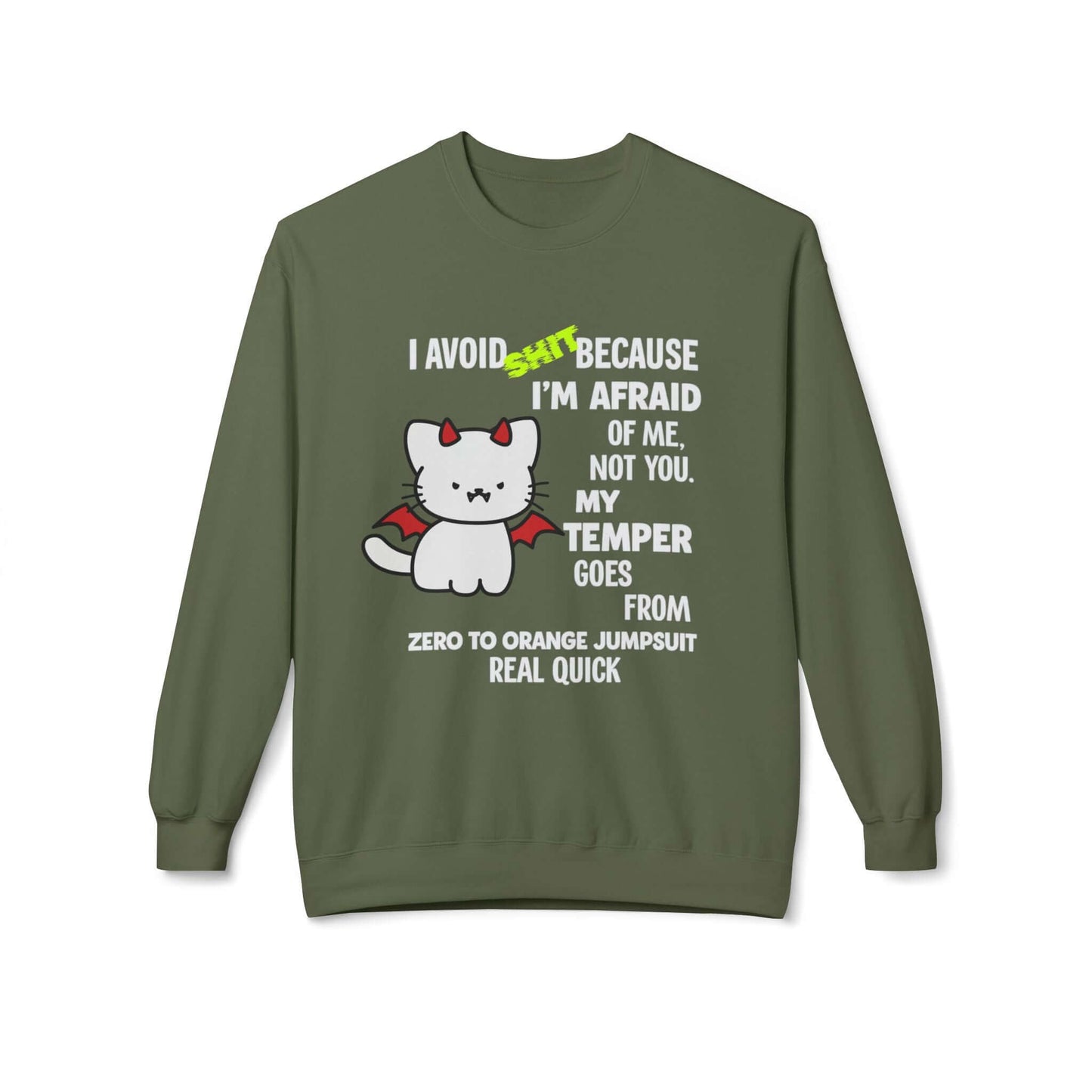 Funny Attitude Warning Sweatshirt, Brand63